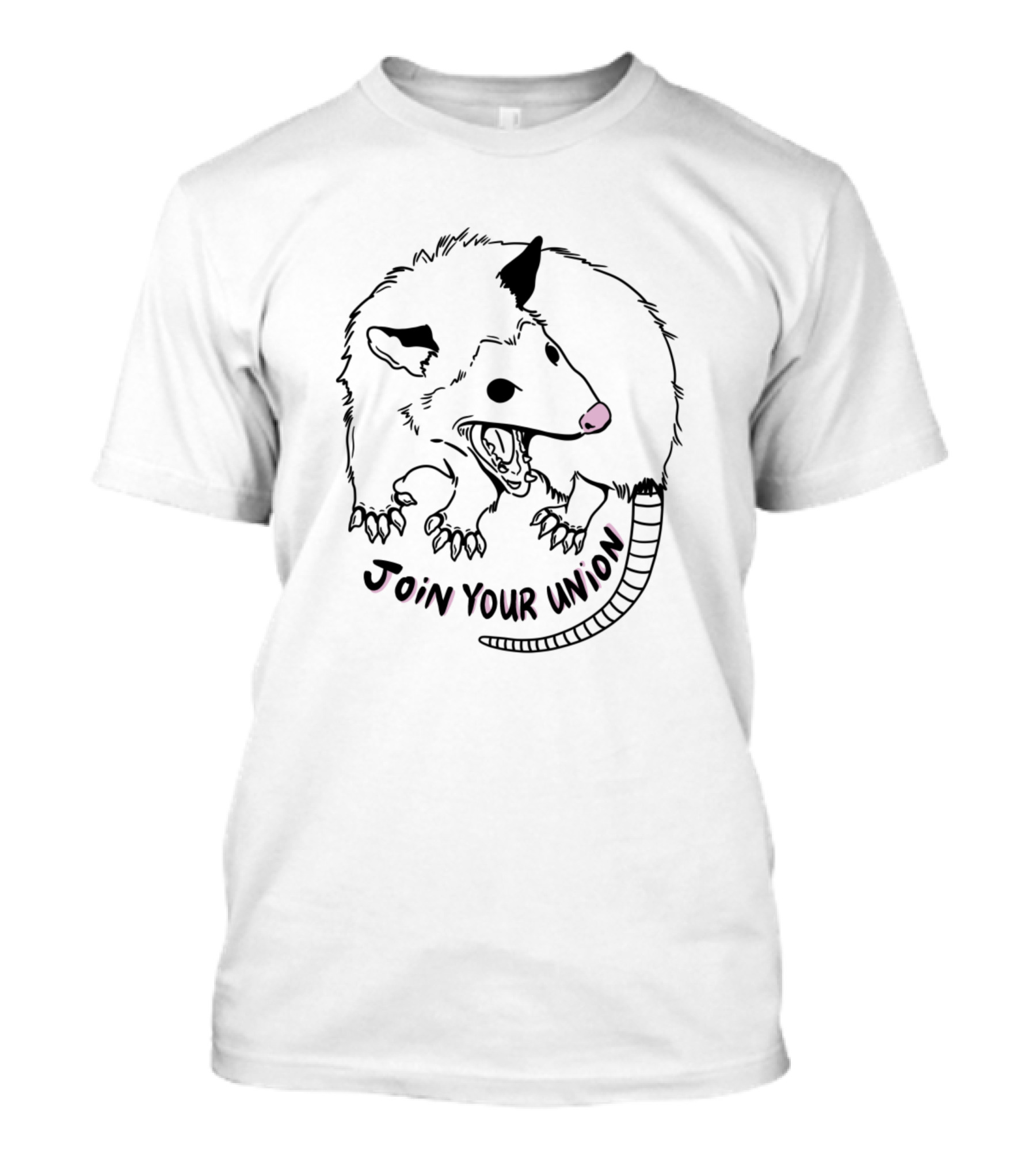 Join Your Union In Opossum T-Shirt