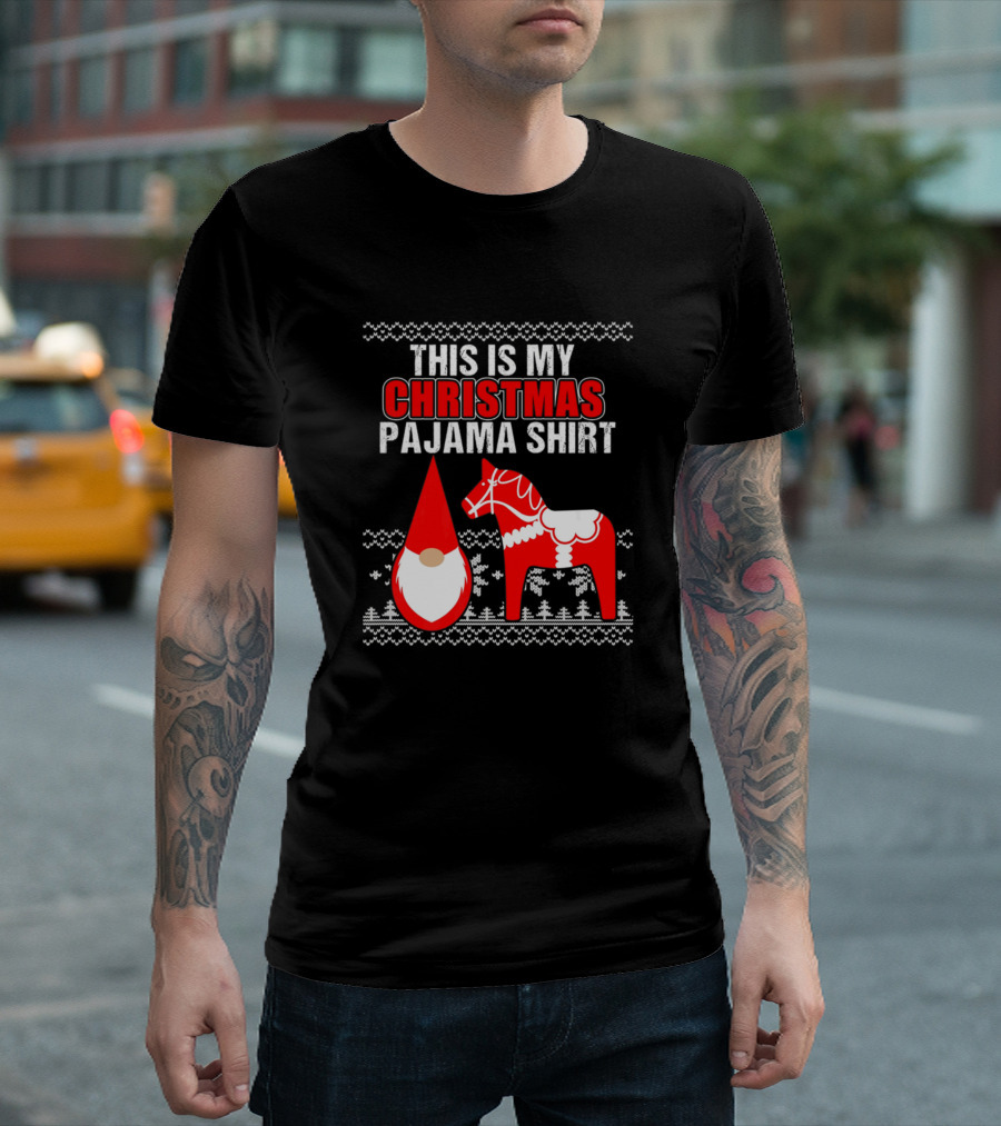 This Is My Christmas Pajama Shirt Dala Horse Gnome T-Shirt