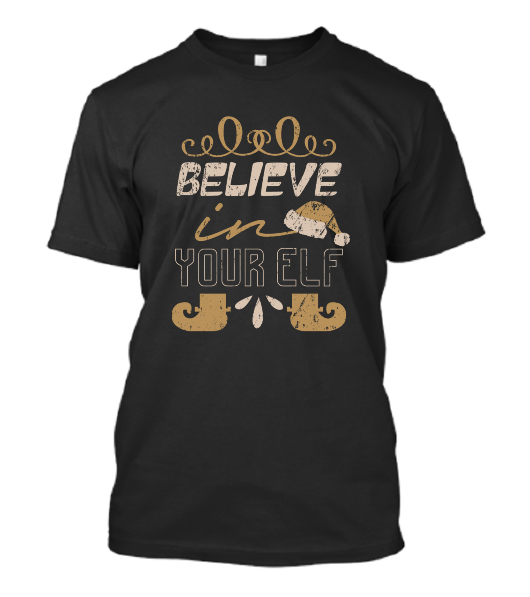 Believe In Your Elf Christmas Santa Hat And Elf Shoes T-Shirt