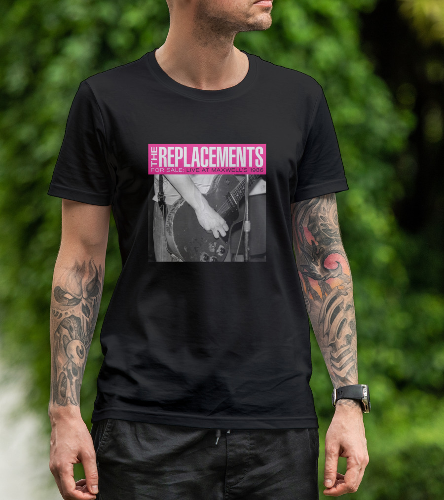 The Replacements For Sale: Live At Maxwell's 1986 T-Shirt