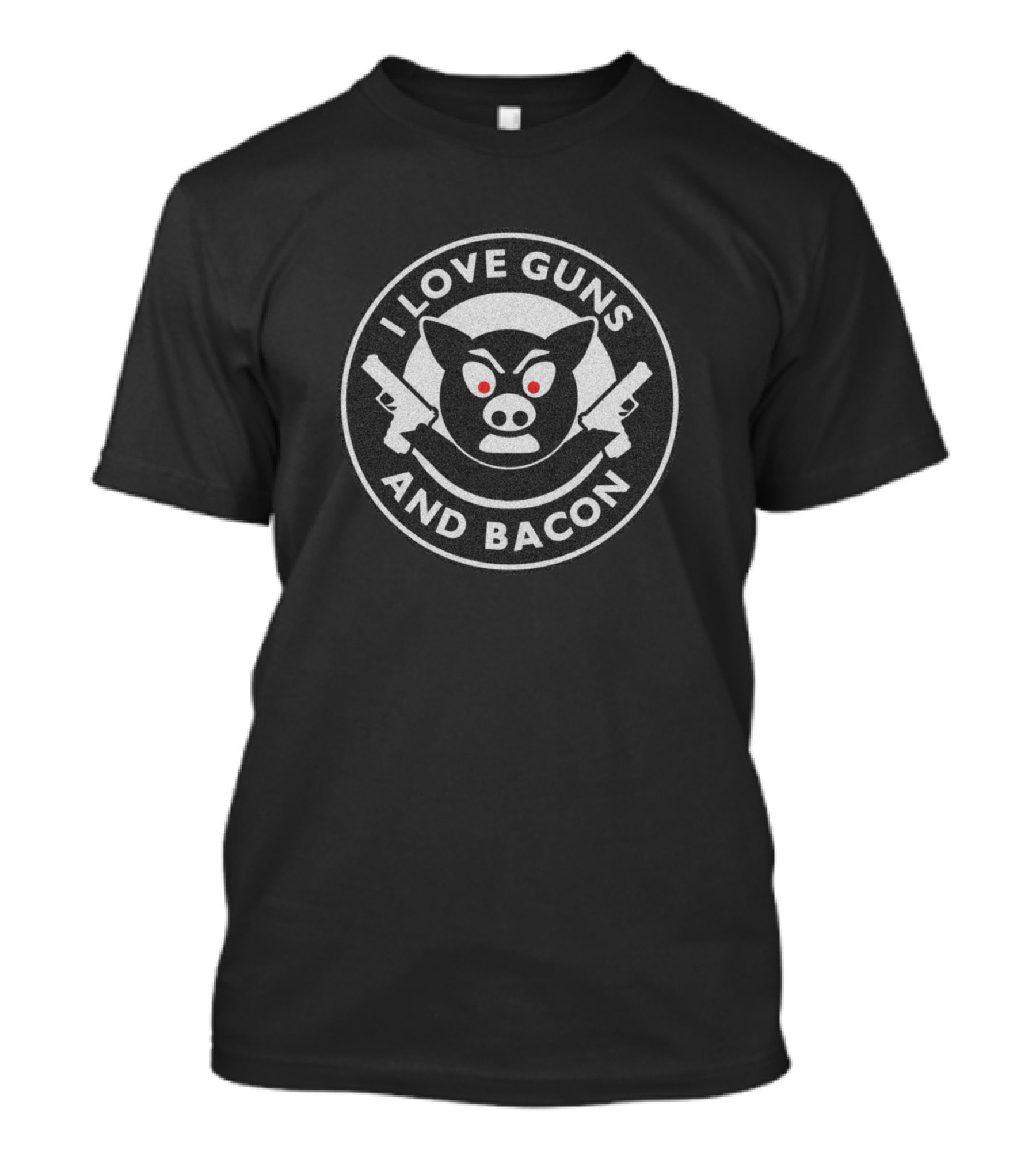 I Love Guns And Bacon Pig Logo With Pistols T-Shirt