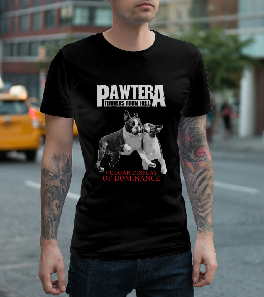 Pawtera Terriers From Hell Vulgar Display Of Dominance T-Shirt