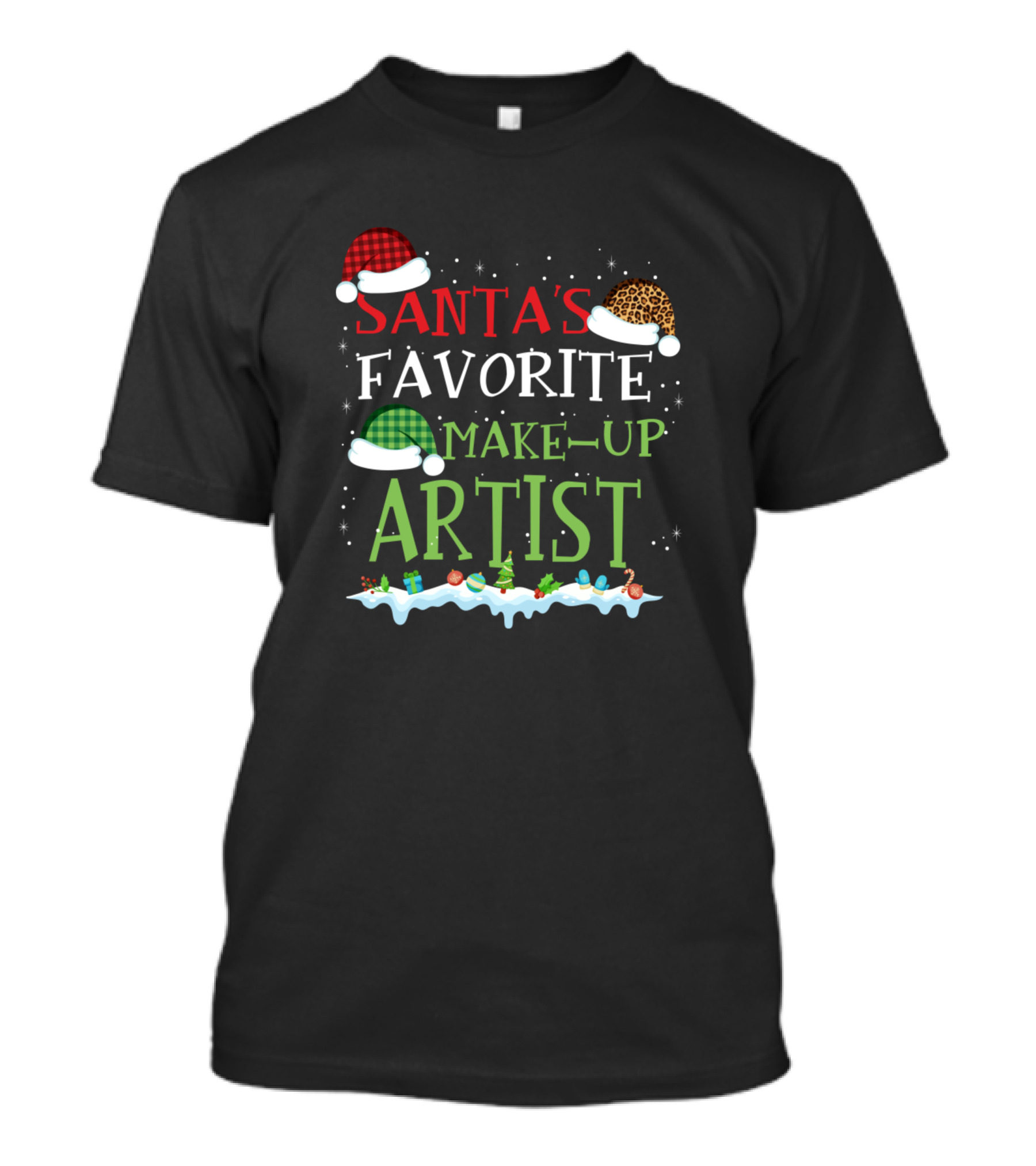 Santa's Favorite Make-Up Artist With Festive Hats And Christmas Decorations T-Shirt