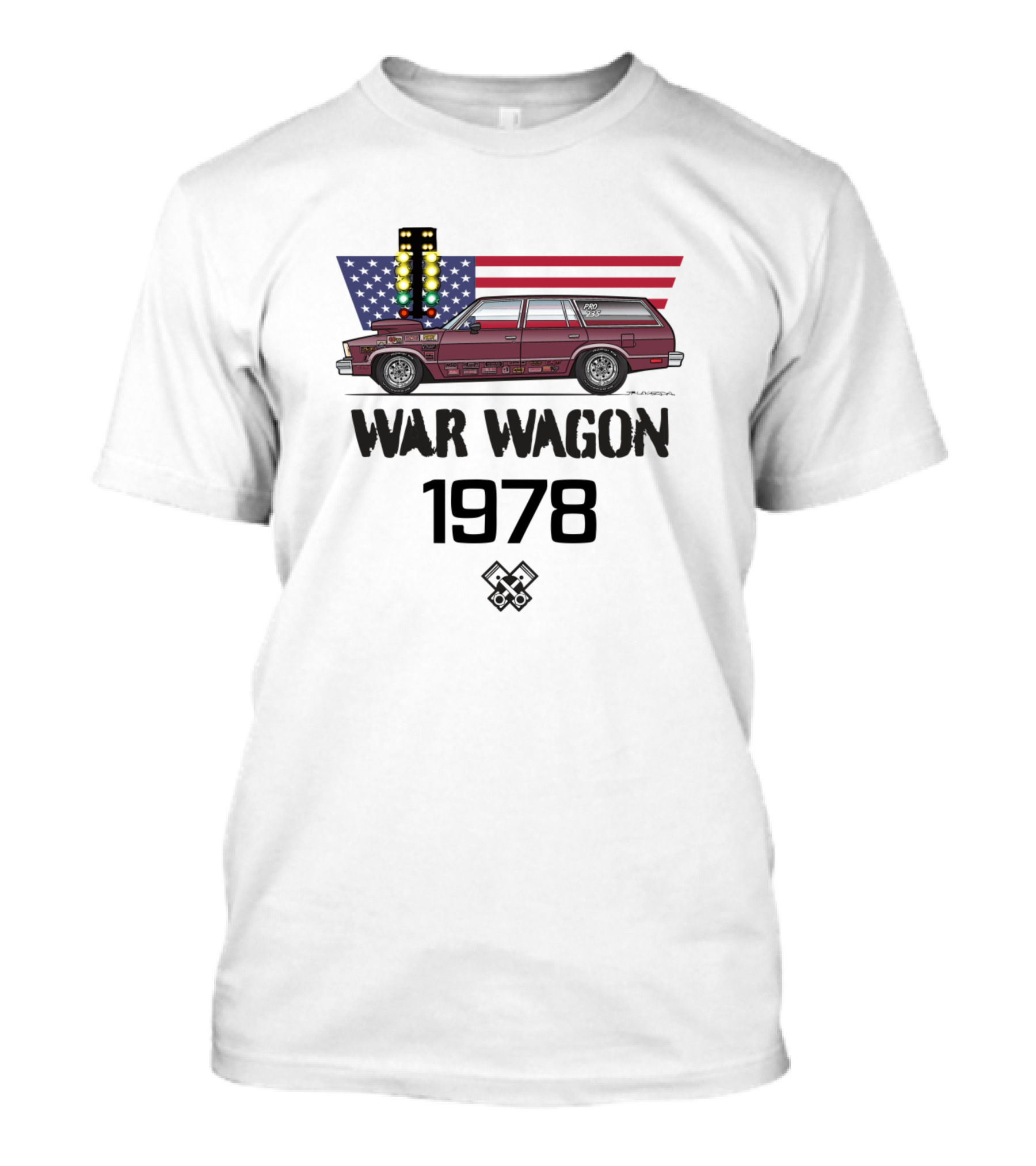 Drag War Wagon 1978 USA Racing Car T-Shirt