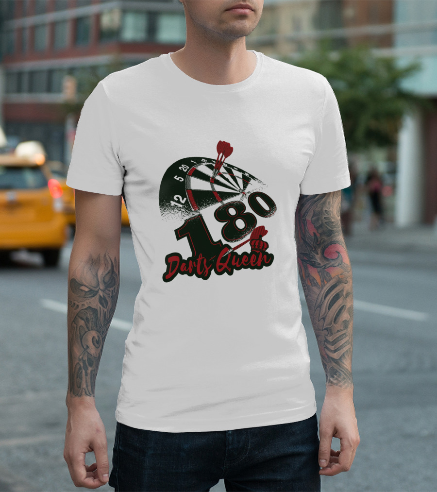 180 Darts Queen Funny Dart Player T-Shirt