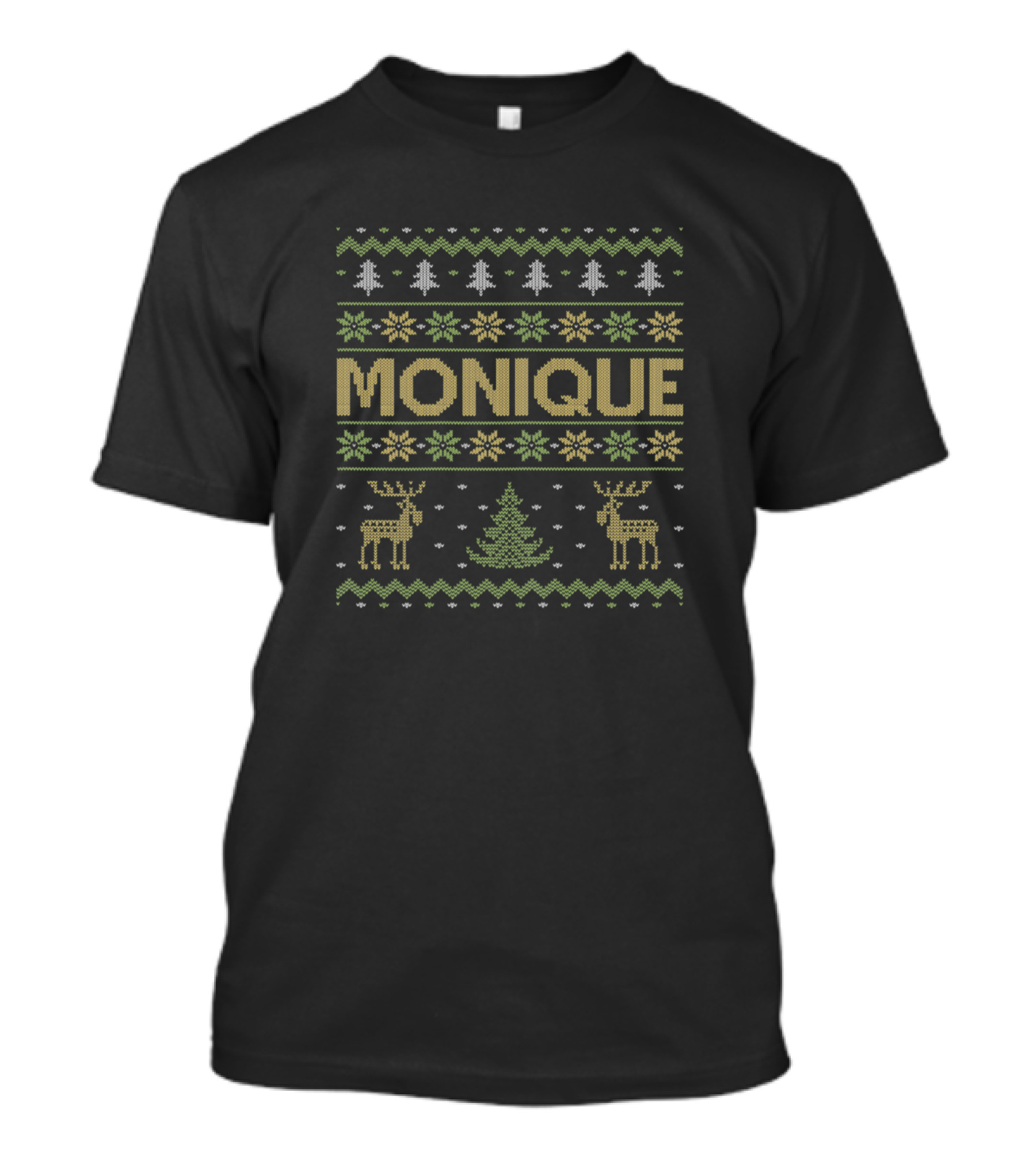 Monique Ugly Christmas Sweater Reindeer Tree Snowflake T-Shirt