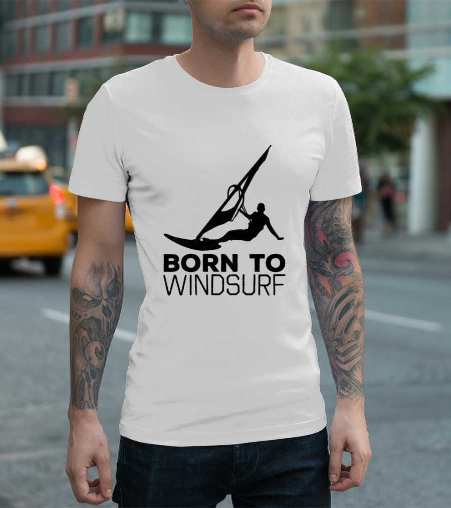 Born To Windsurf Evolution T-Shirt