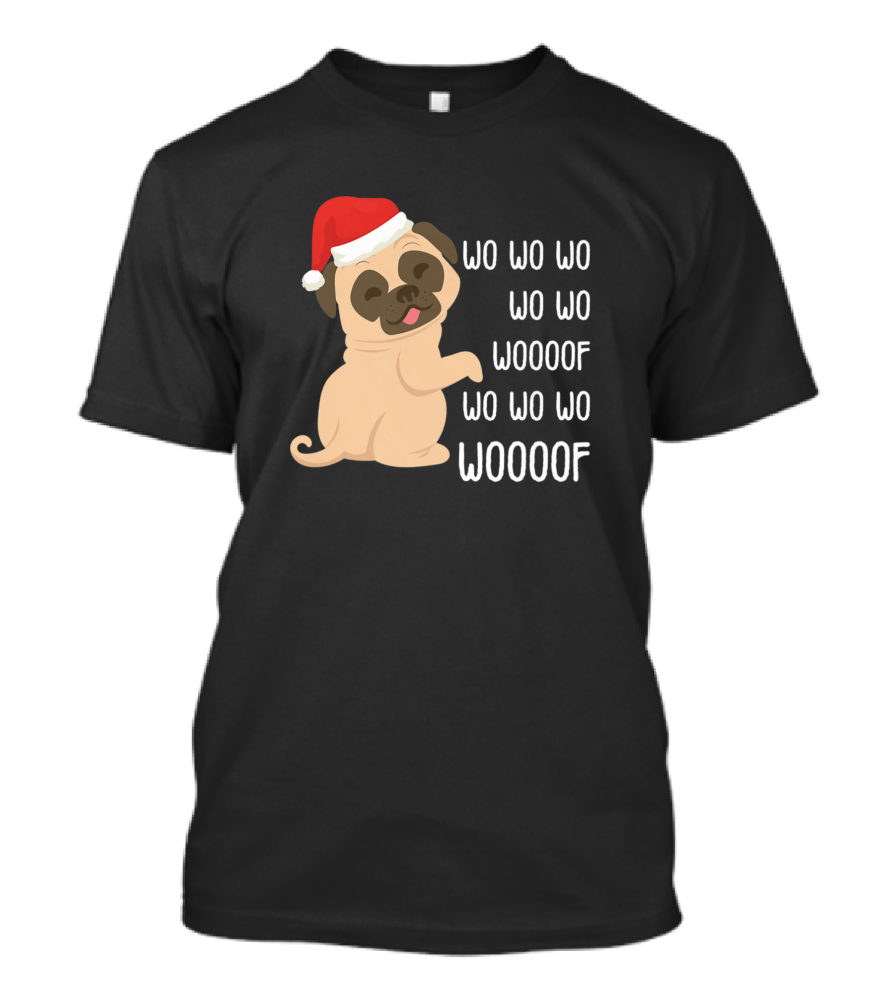 Cute Xmas Pug Dog Kids Wo Wo Wo Woooof Santa Hat T-Shirt