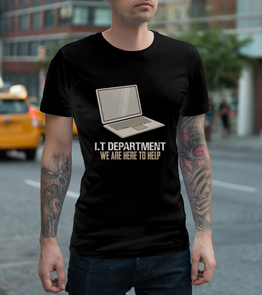 IT Department We Are Here to Help Programmers T-Shirt