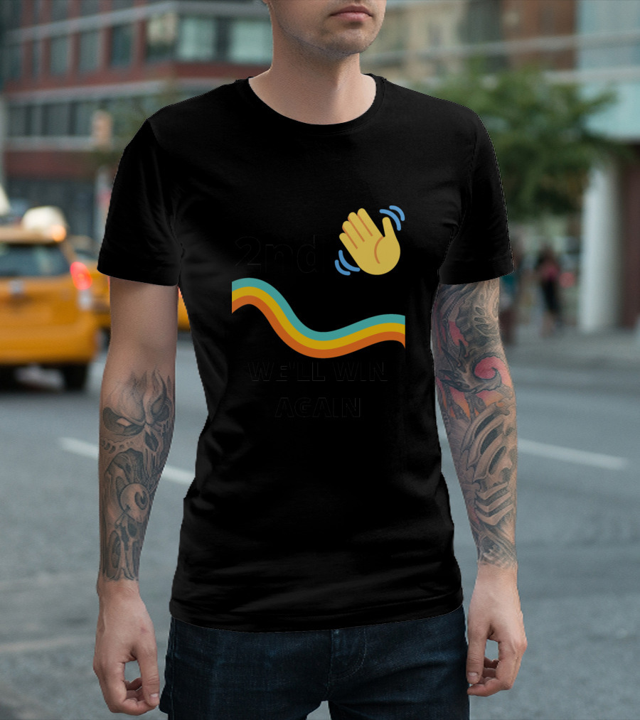 2nd Wave We'll Win Again Rainbow Hand Clap T-Shirt