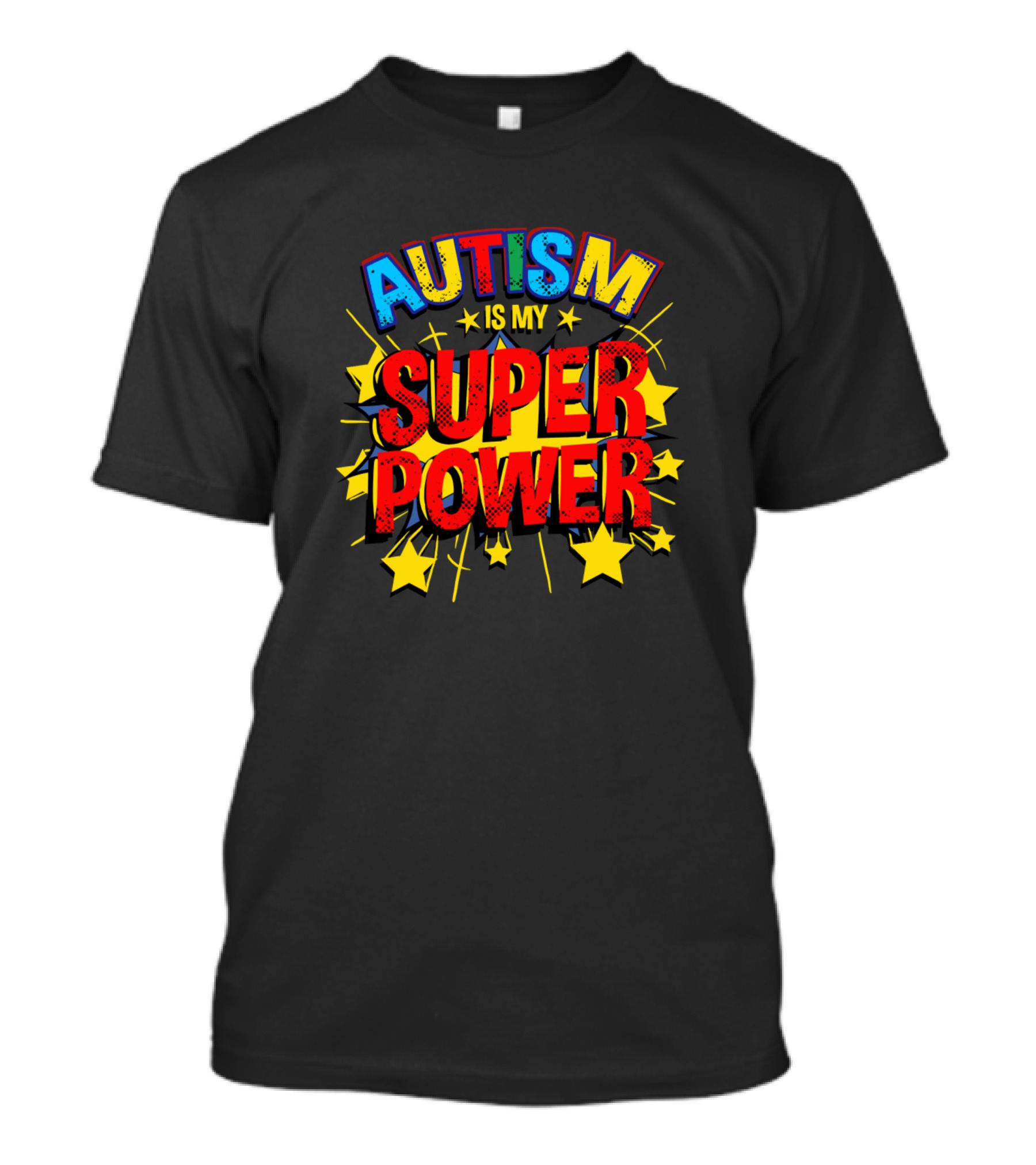 Autism Is My Superpower Colorful Stars Comic T-Shirt