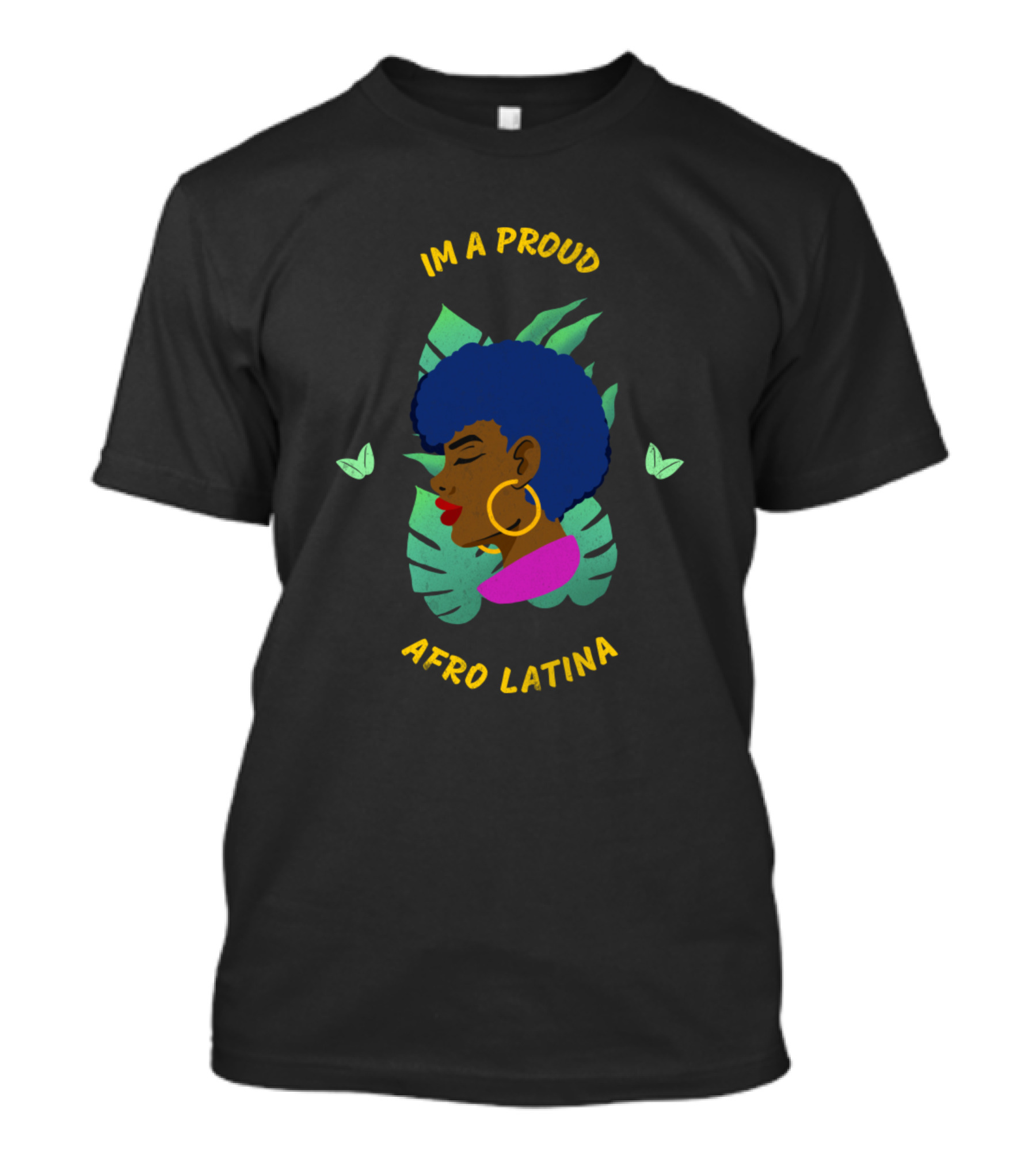 IM A PROUD AFRO LATINA Tropical Leaves Woman's Profile T-Shirt