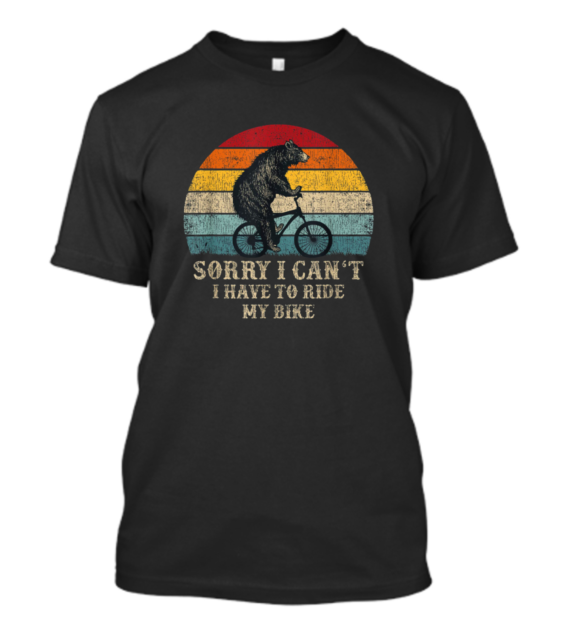 Sorry I Can't I Have To Ride My Bike Bear Riding Bicycle Vintage T-Shirt