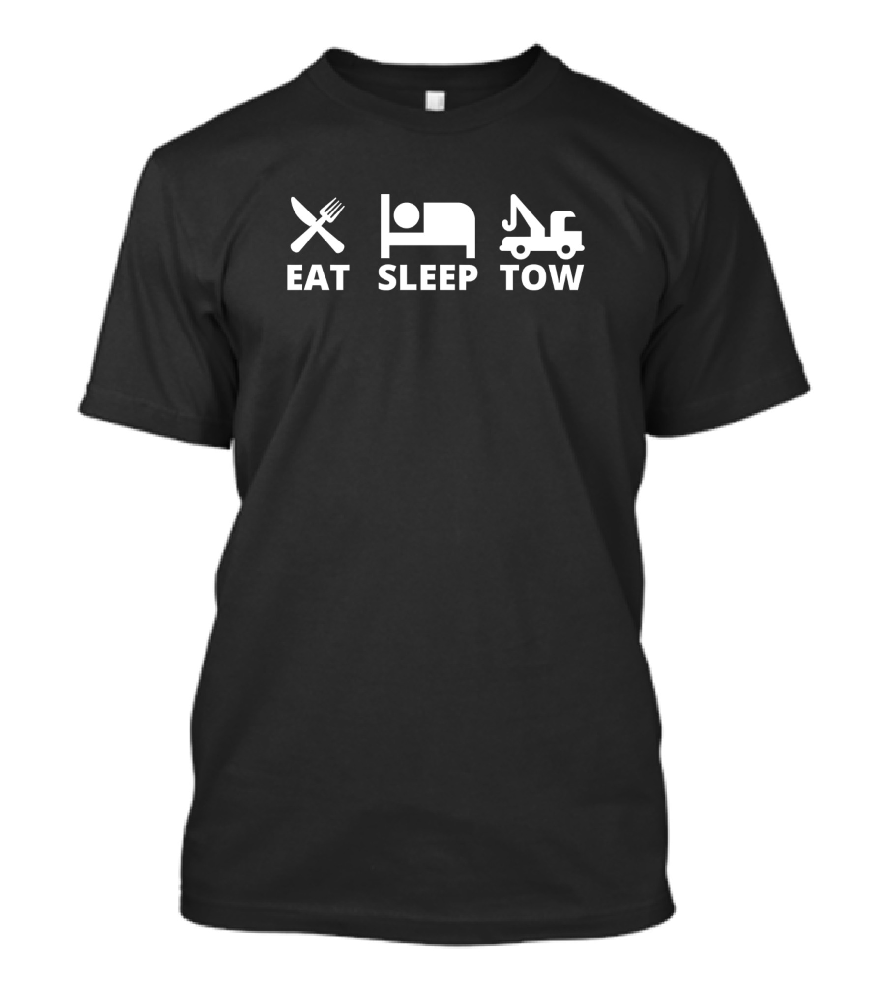 Eat Sleep Tow Truck Driver Towing College Routine T-Shirt