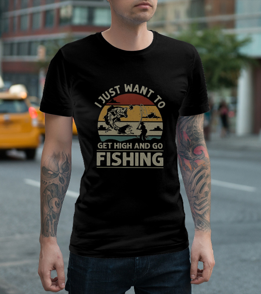 I Just Want to Get High and Go Fishing Vintage Sunset Scene T-Shirt