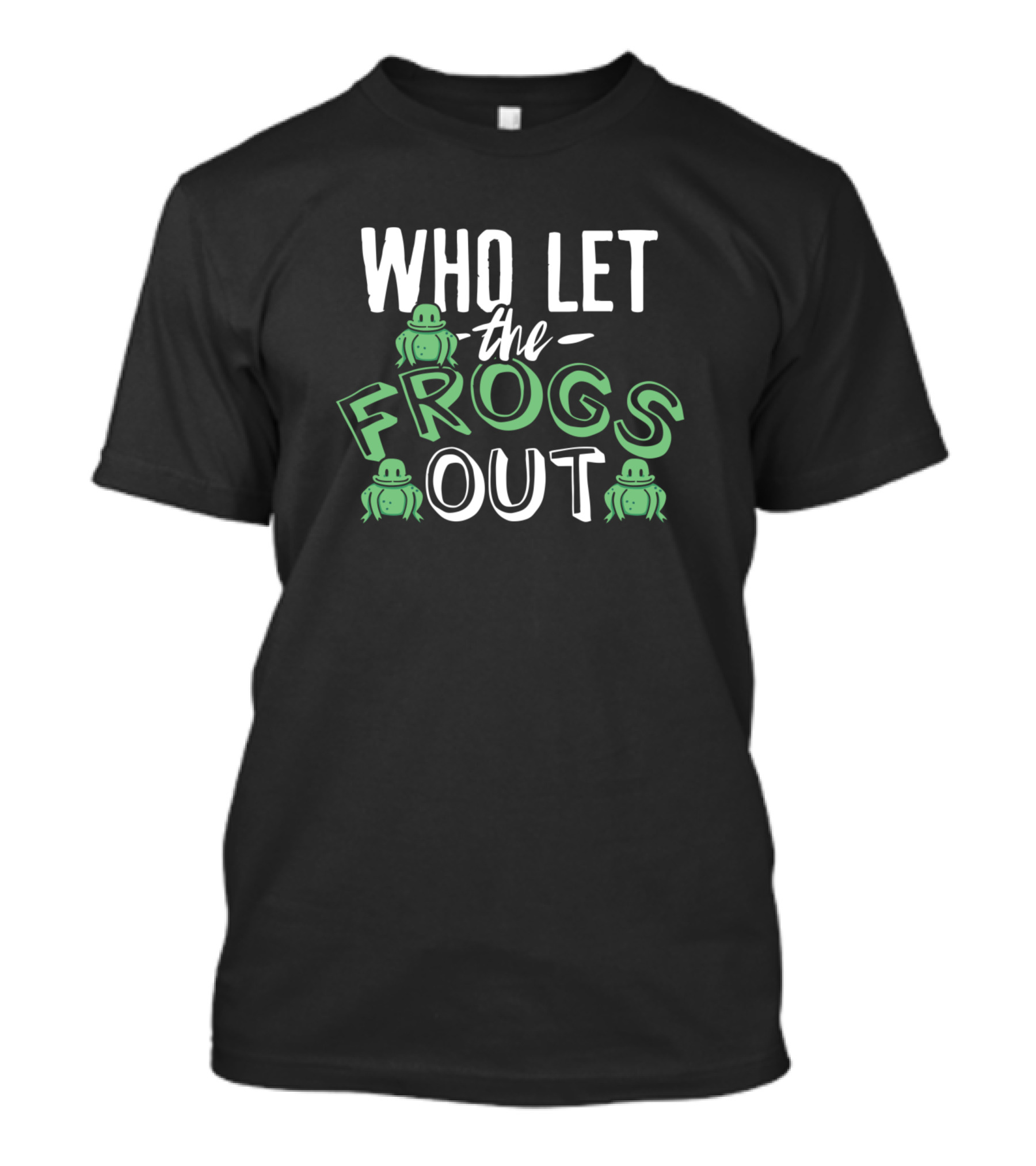 Who Let The Frogs Out Frog Theme Gardening T-Shirt