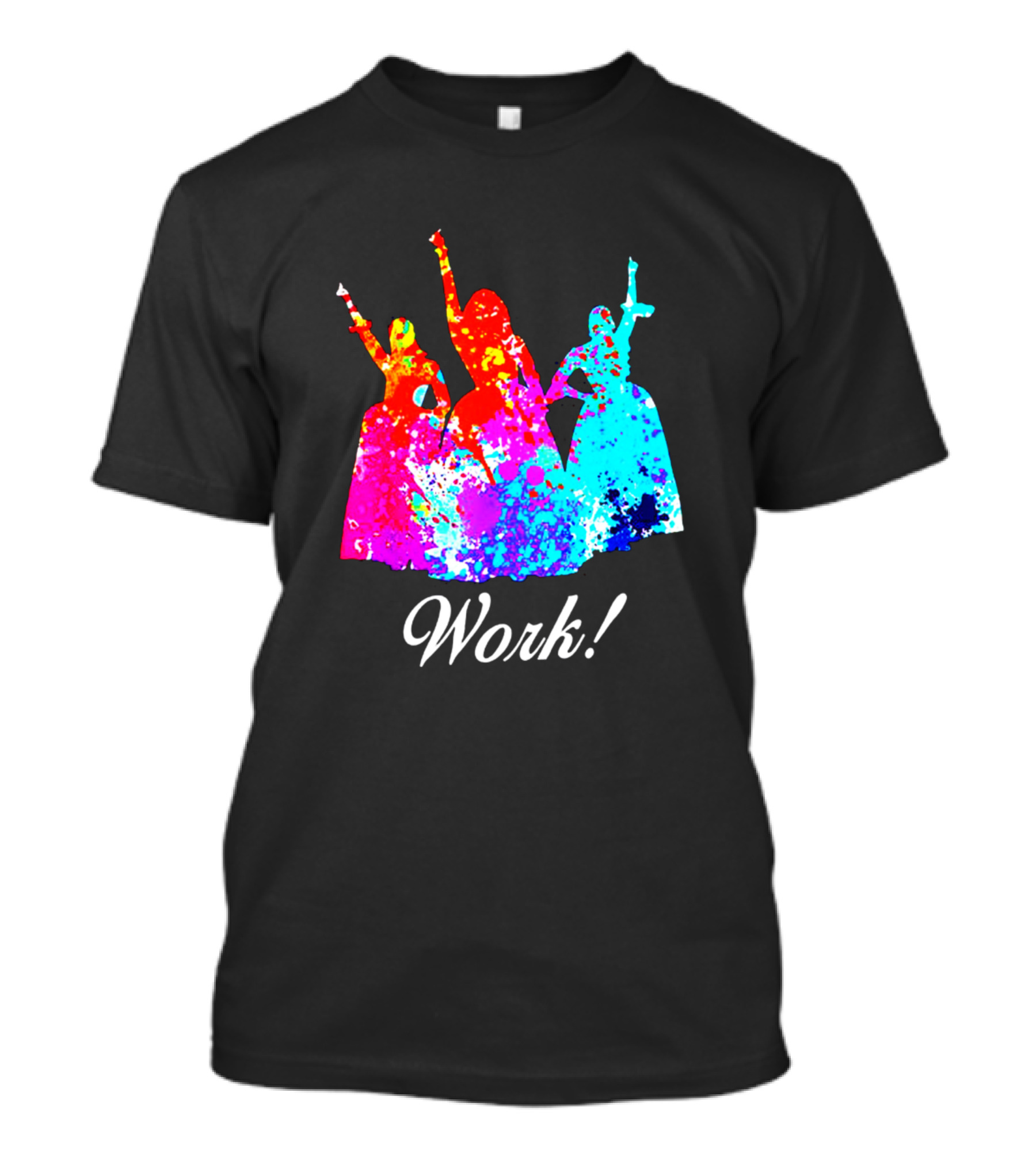 Schuyler Sisters Work Colorful T-Shirt