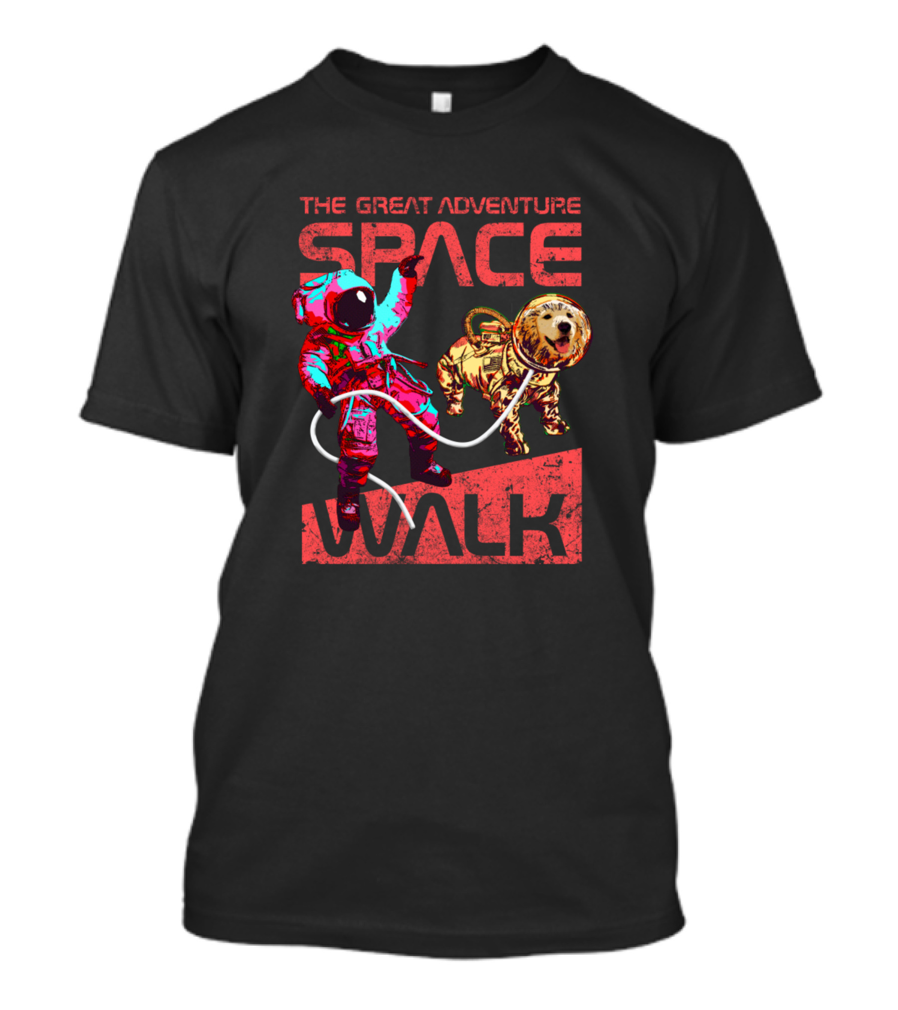The Great Adventure Space Walk Pet Astronaut Dog In Space T-Shirt