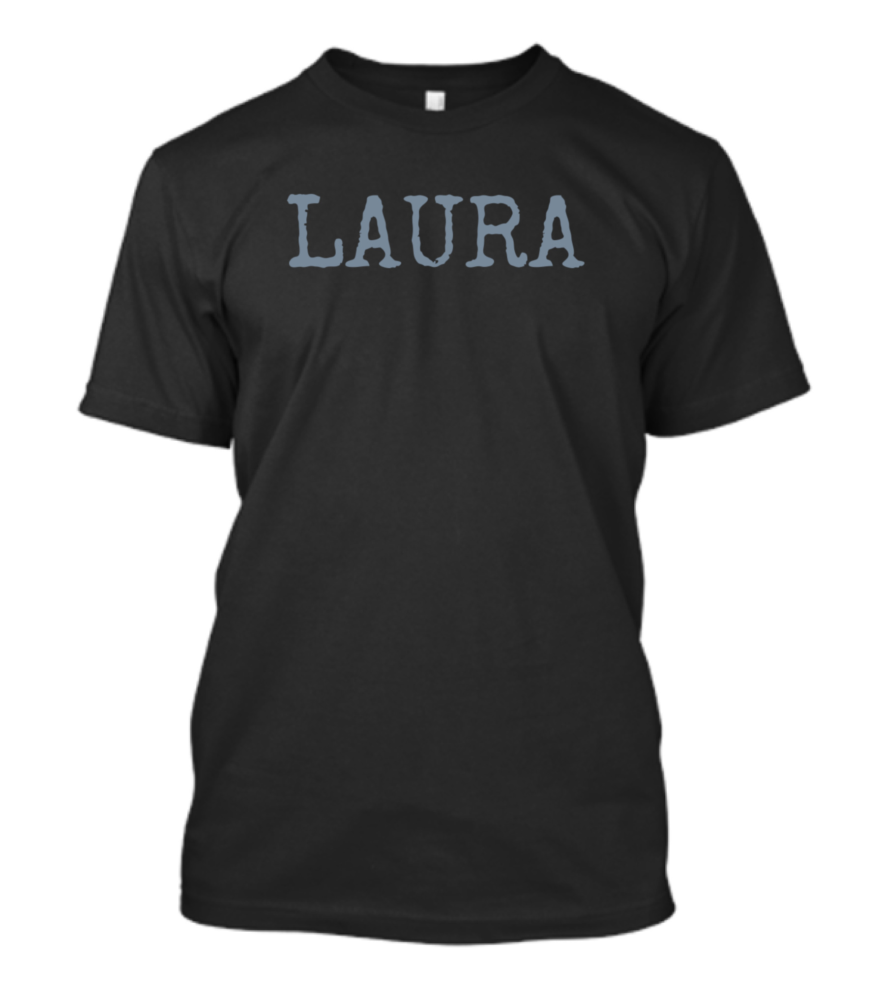 LAURA Simple Typeface T-Shirt