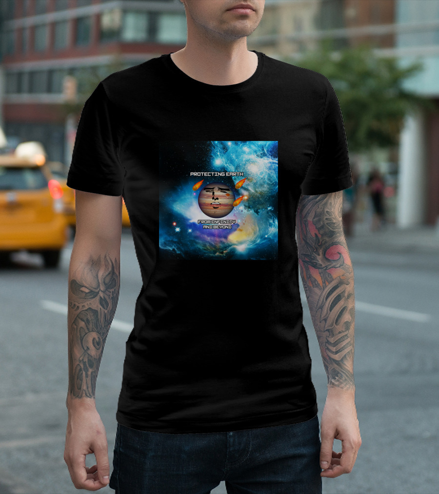 Protecting Earth From Infernasty And Beyond Planet Jupiter Joke Fun T-Shirt
