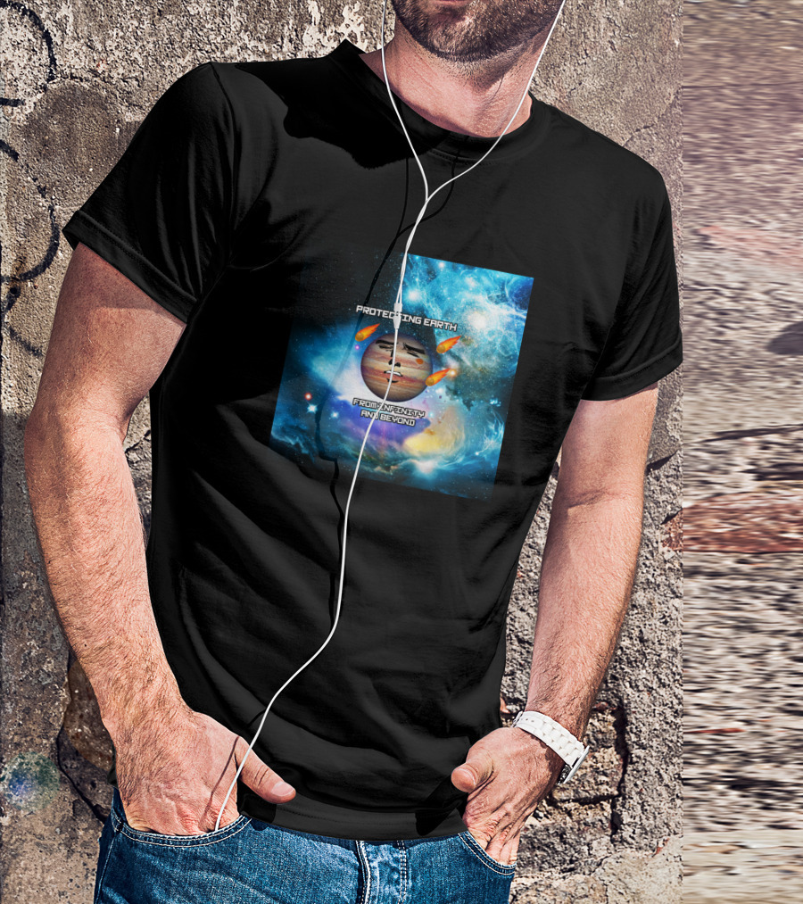 Protecting Earth From Infernasty And Beyond Planet Jupiter Joke Fun T-Shirt
