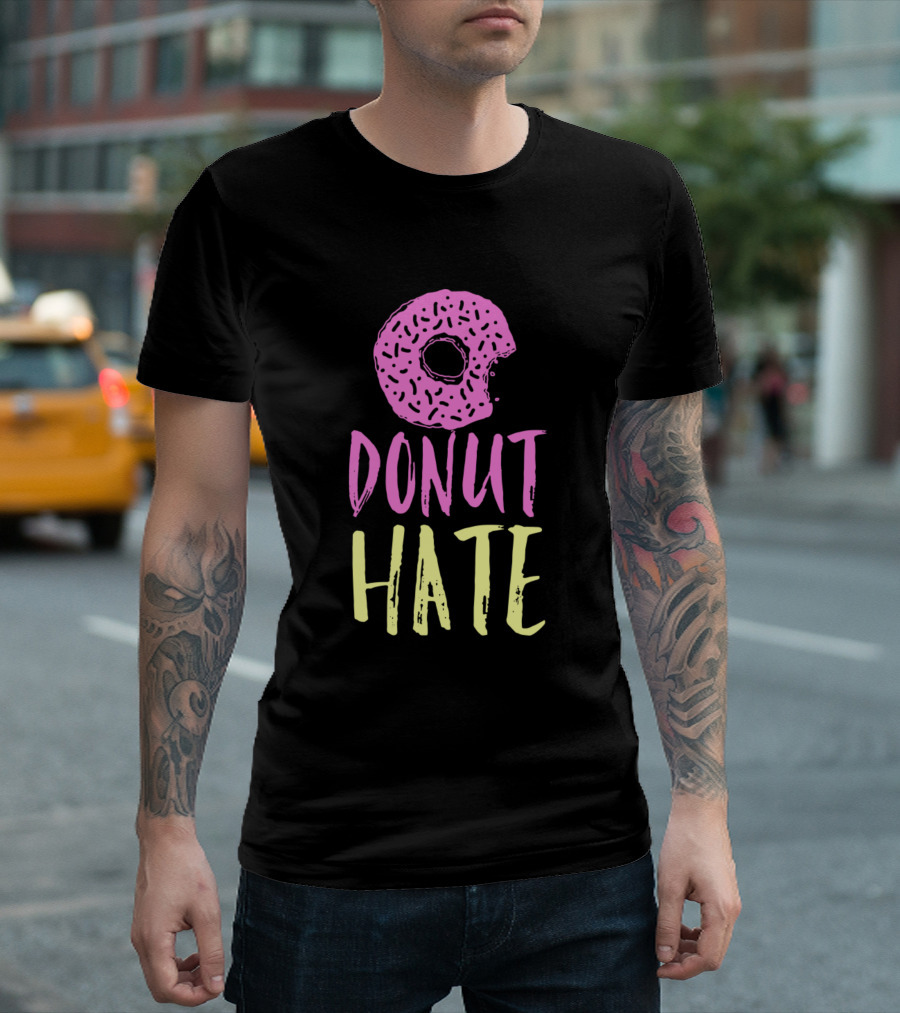 Donut Hate T-Shirt