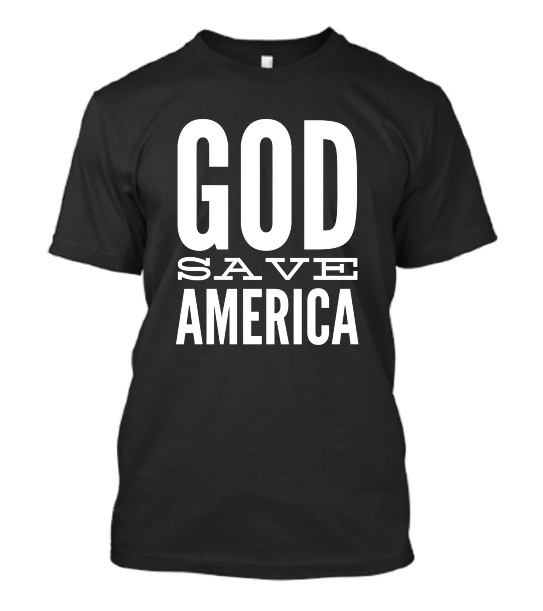 GOD SAVE AMERICA T-Shirt