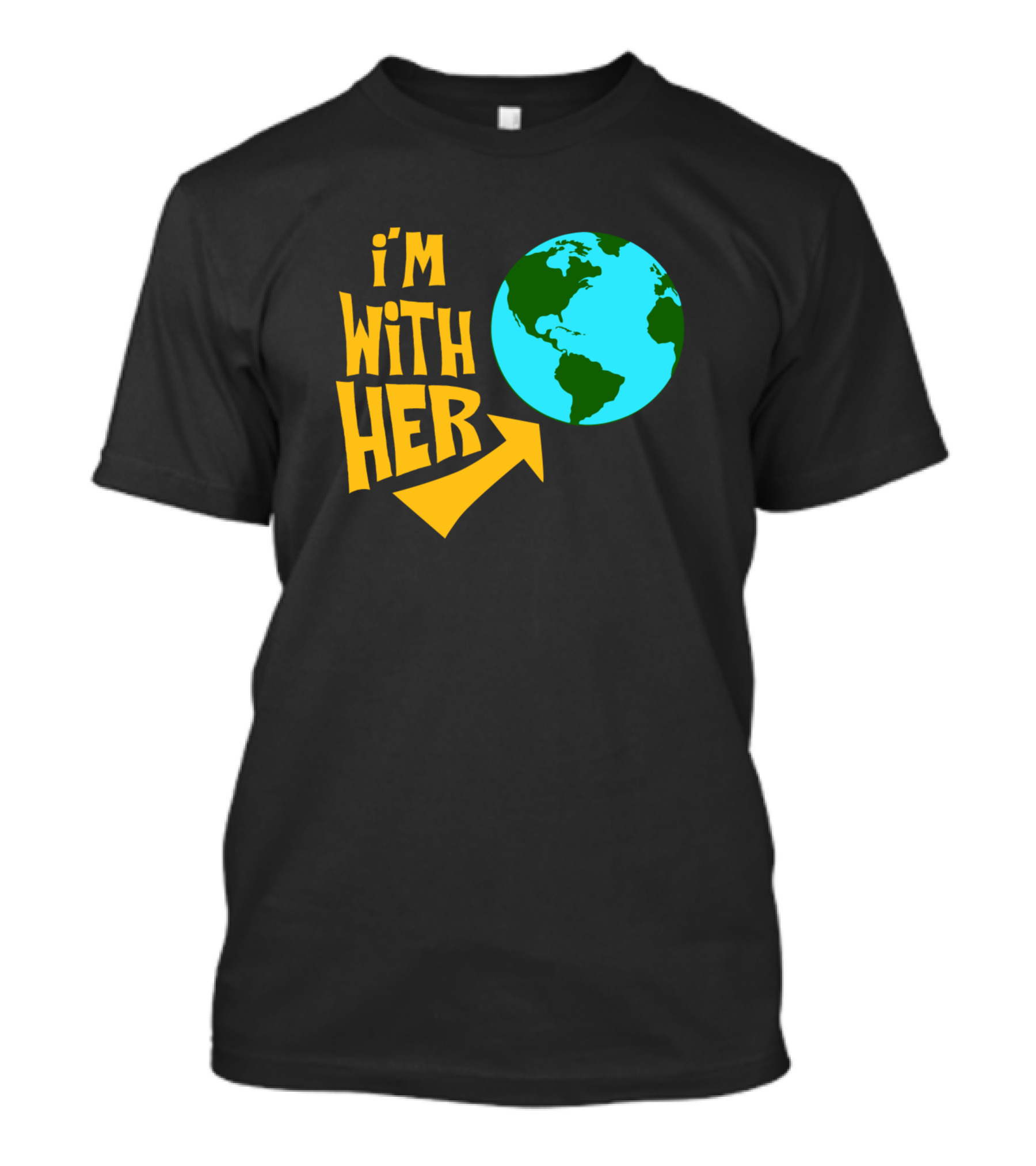 I'm With Her Earth Climate Change Environment Planet Arrow T-Shirt