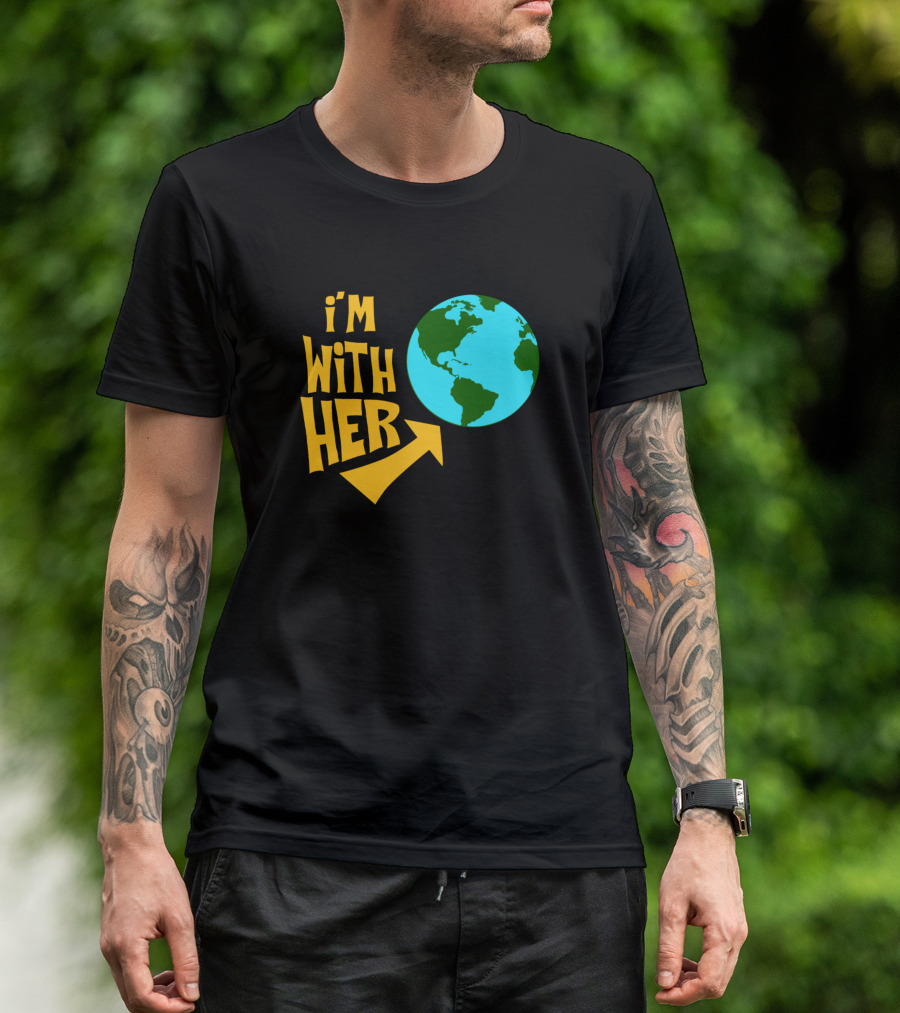 I'm With Her Earth Climate Change Environment Planet Arrow T-Shirt