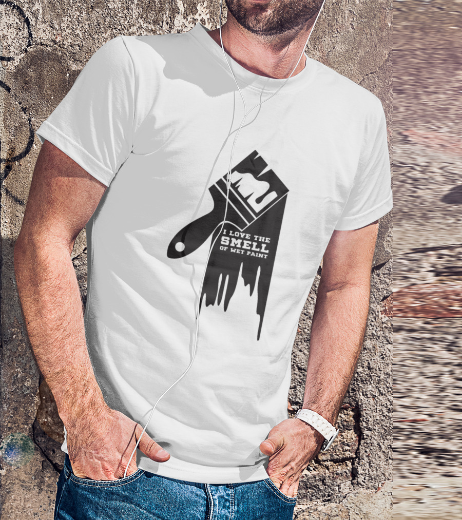I Love The Smell Of Wet Paint Paintbrush T-Shirt