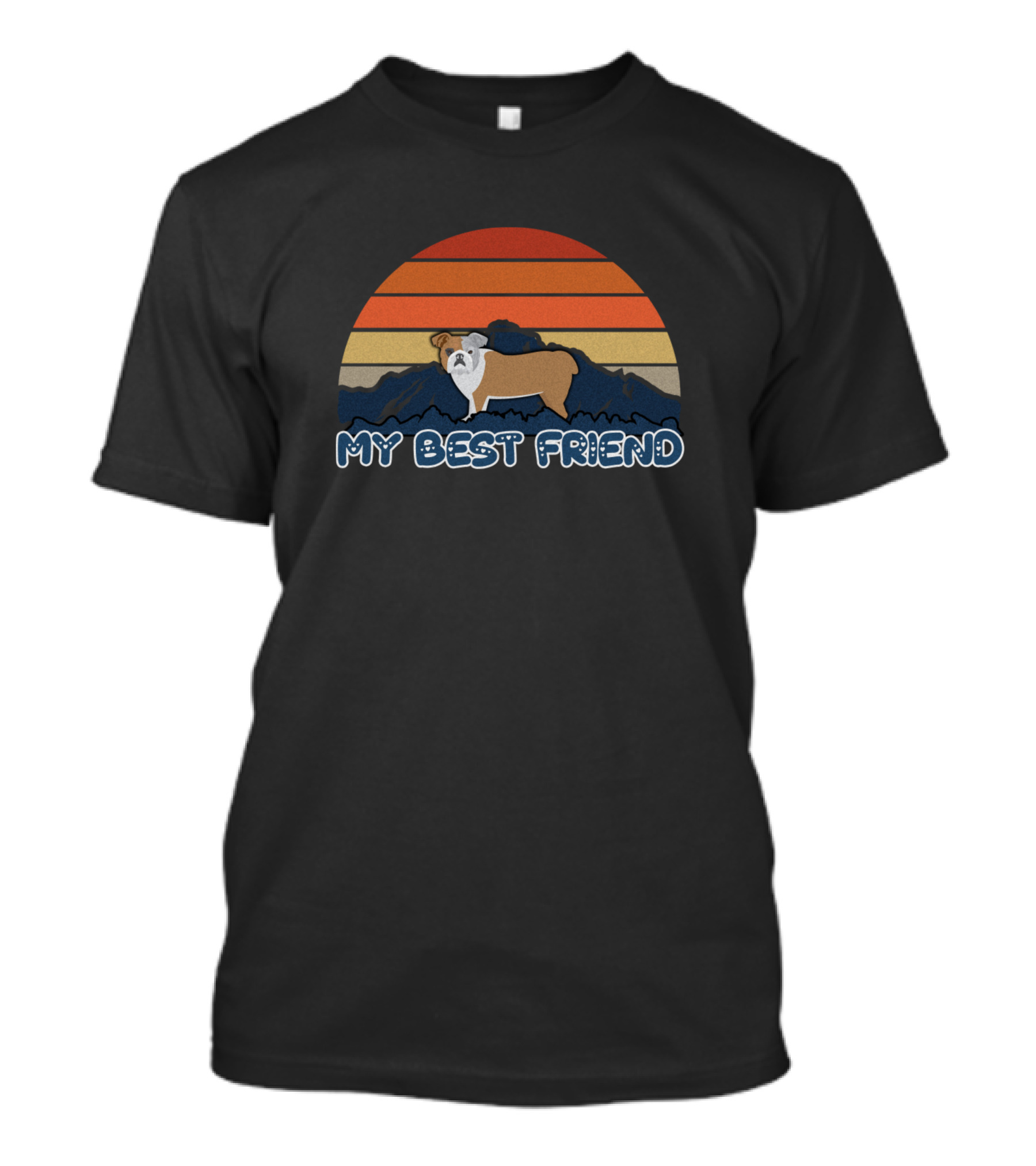 My Best Friend Bulldog Striped Sunset Mountain T-Shirt