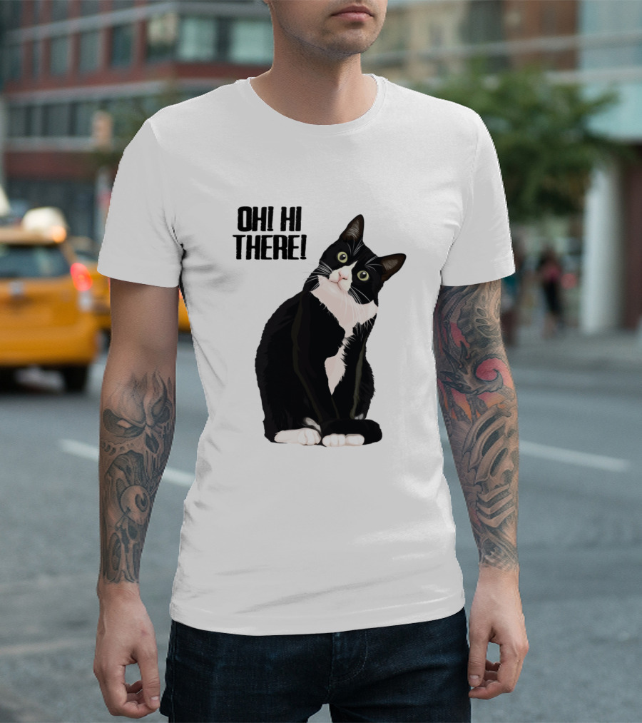 Oh Hi There Curious Cat Kitten Kitty T-Shirt