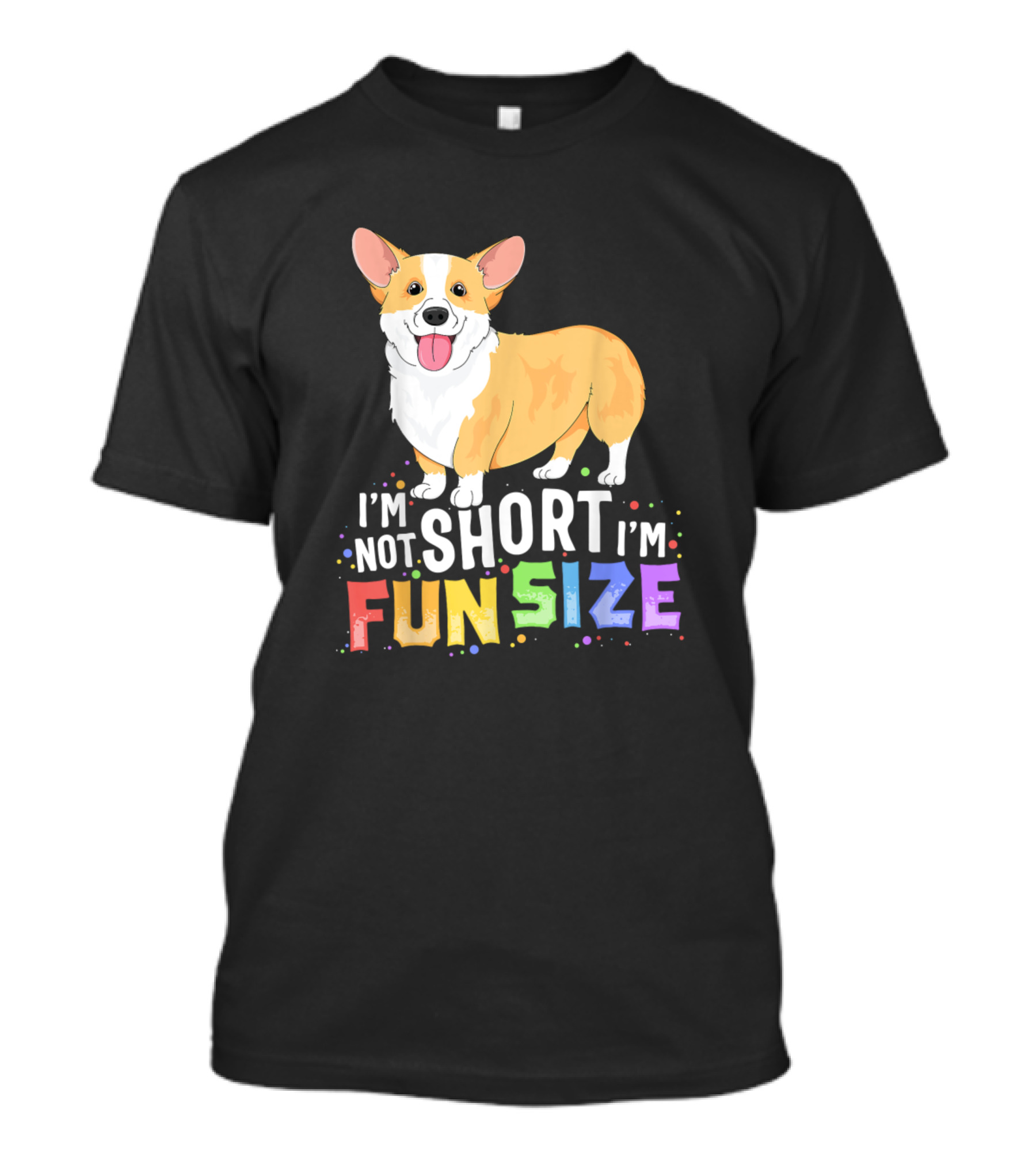 Corgi I'm Not Short I'm Fun Size Cute Women's Kids T-Shirt