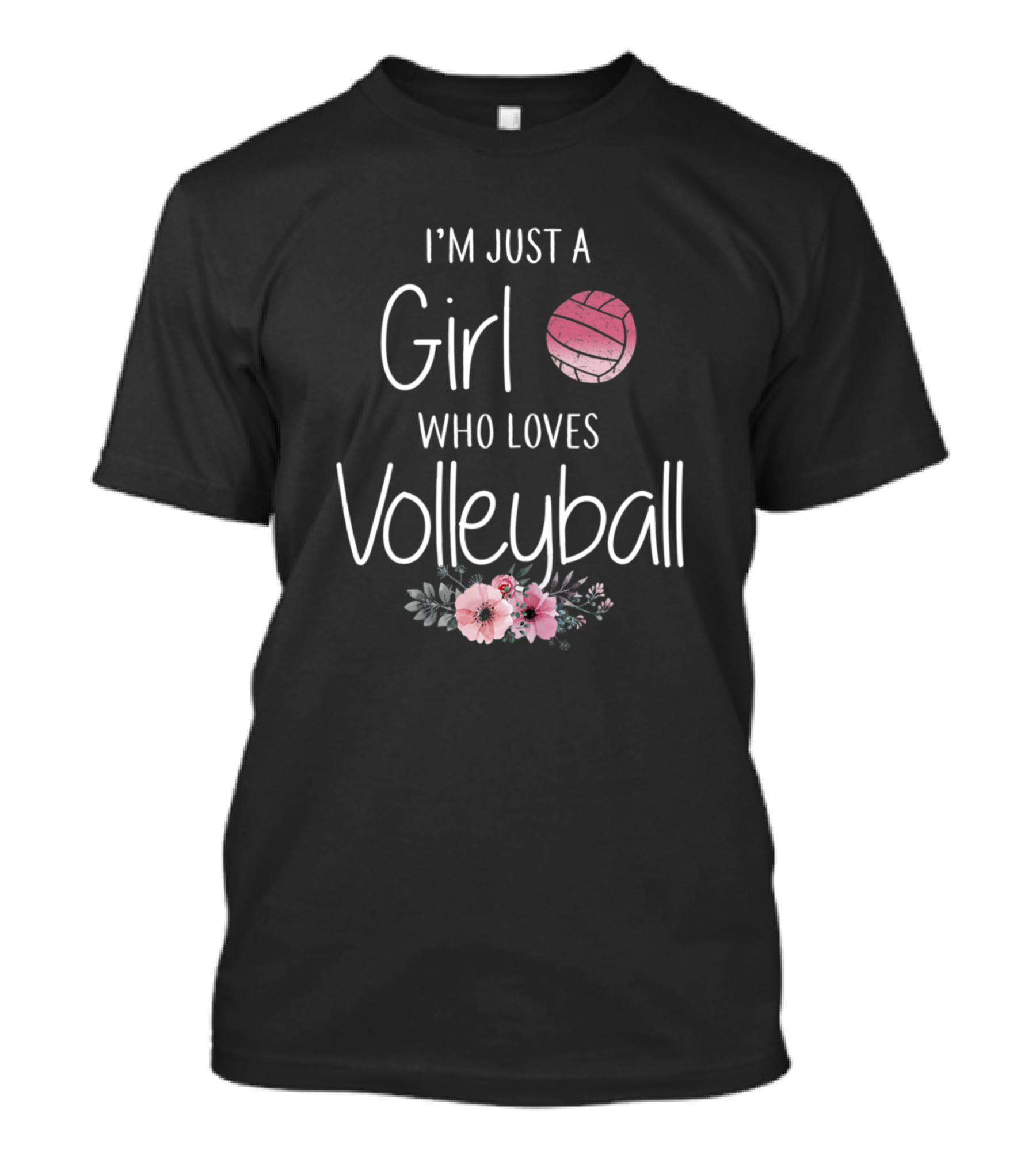 I'm Just A Girl Who Loves Volleyball T-Shirt