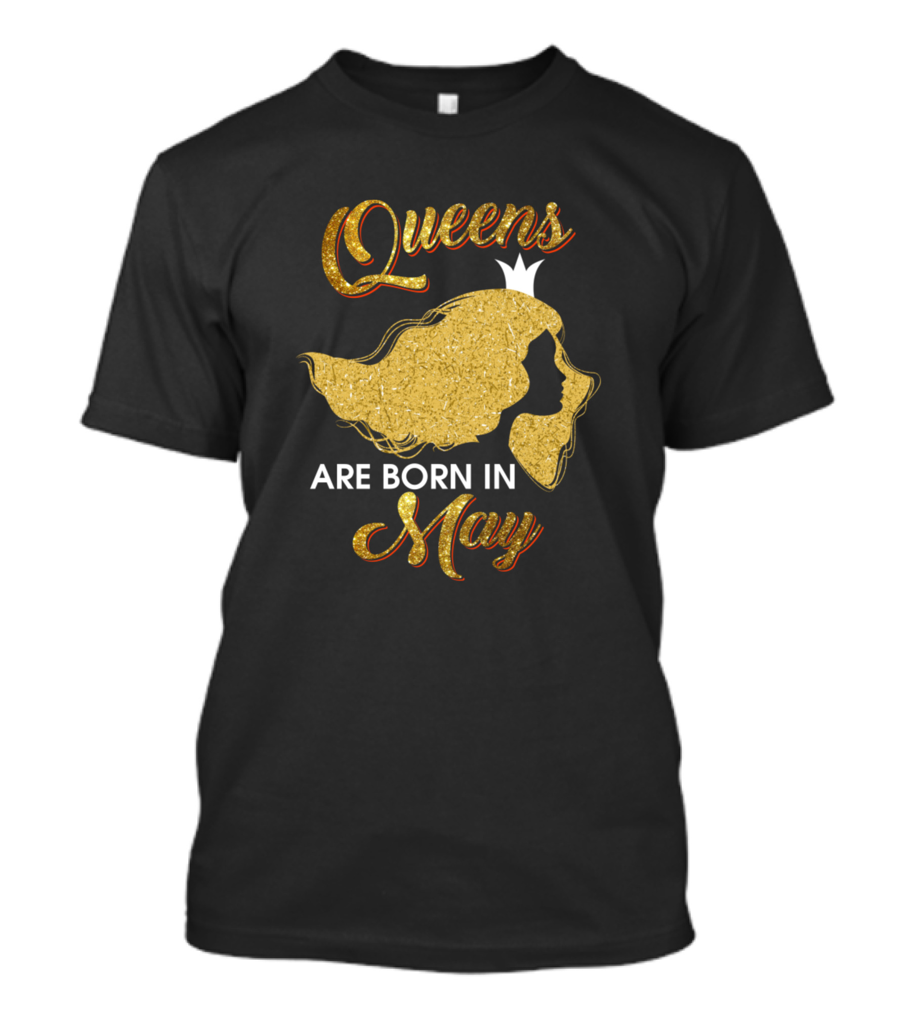 Queens Are Born In May Gold Glitter Crown T-Shirt