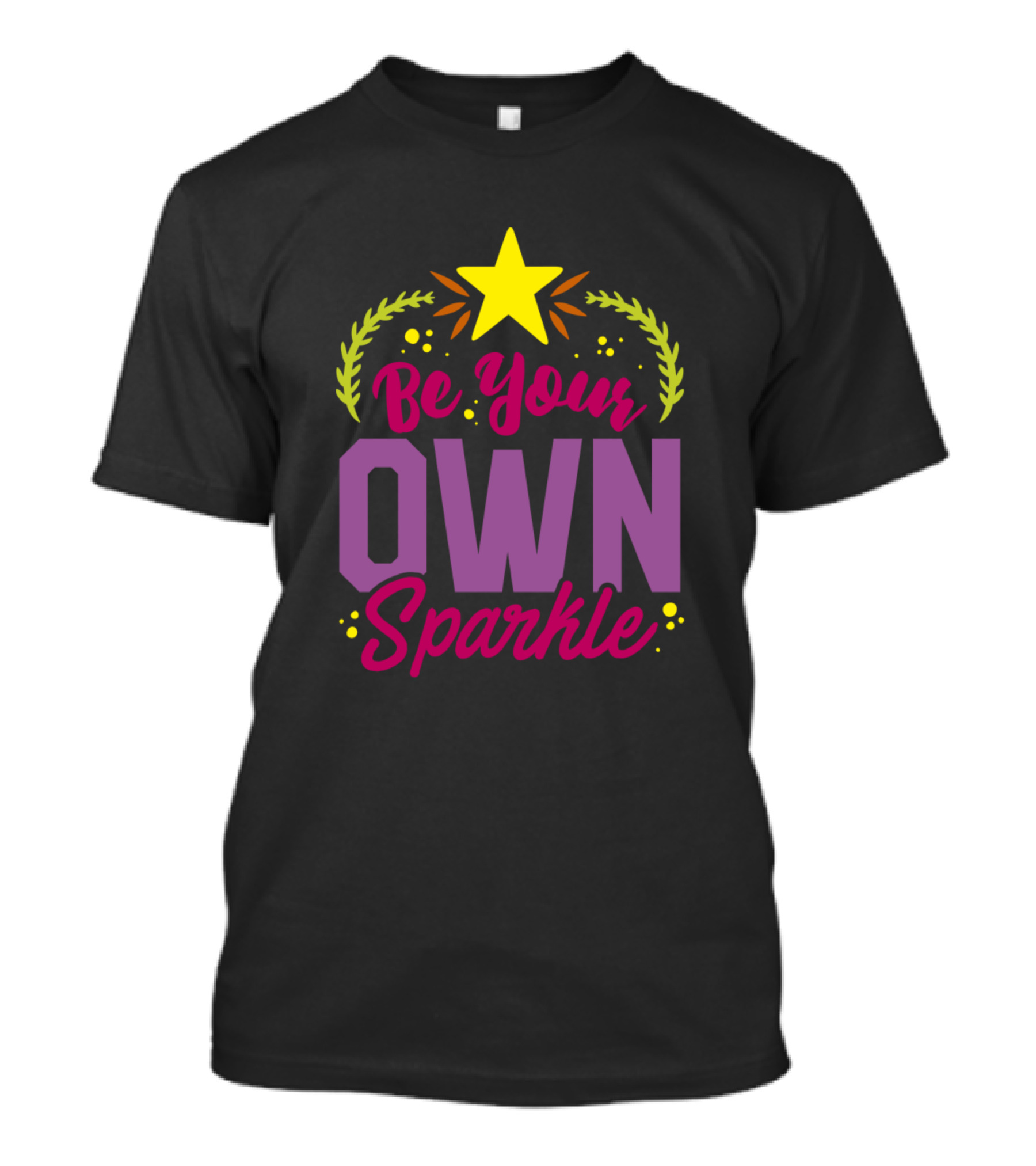 Be Your Own Sparkle Star Laurel Wreath T-Shirt