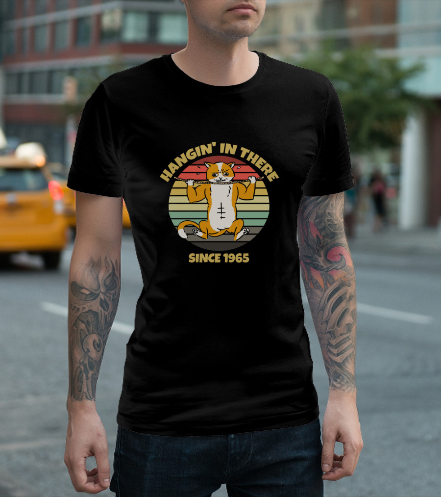 Hangin In There Cute Kitty Cat Since 1965 Retro Stripes T-Shirt