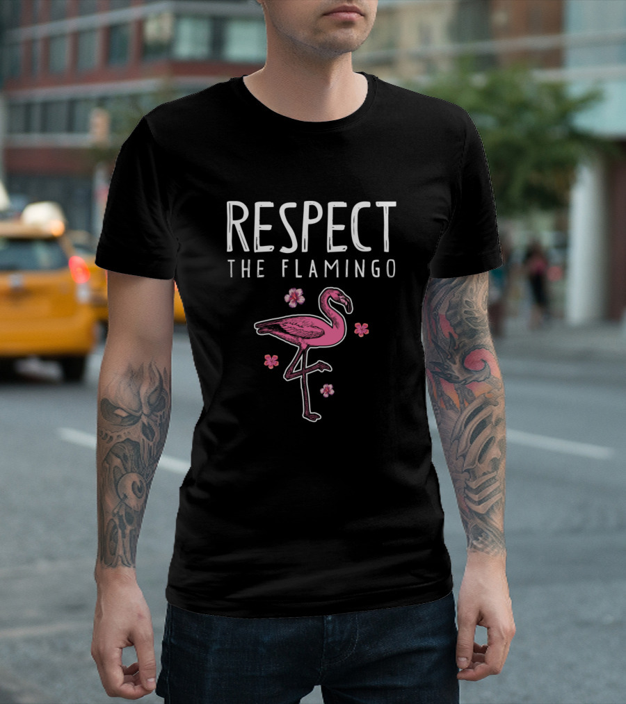 RESPECT THE FLAMINGO PINK WITH FLOWERS T-Shirt