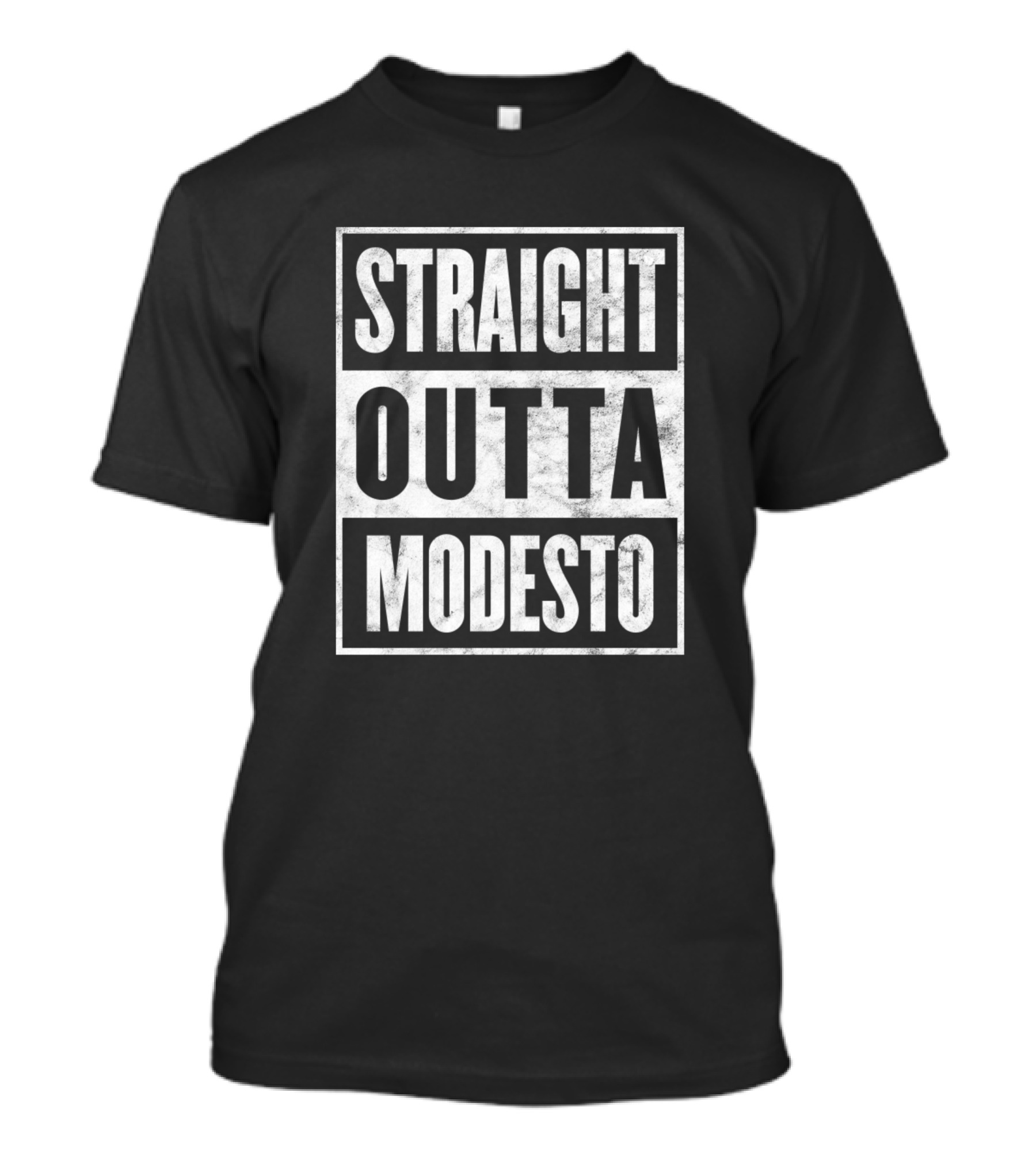 Straight Outta Modesto Funny Home Town Pride State T-Shirt