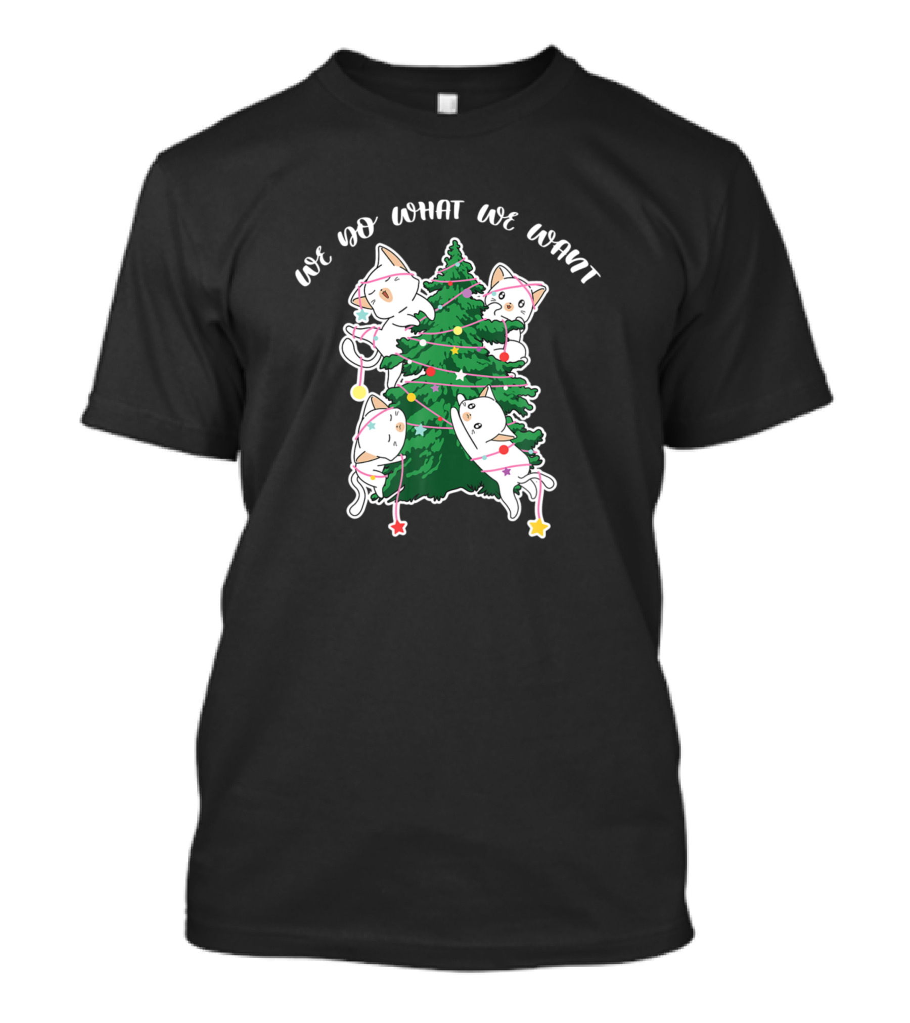 We Do What We Want Kittens With Christmas Tree Ornaments T-Shirt