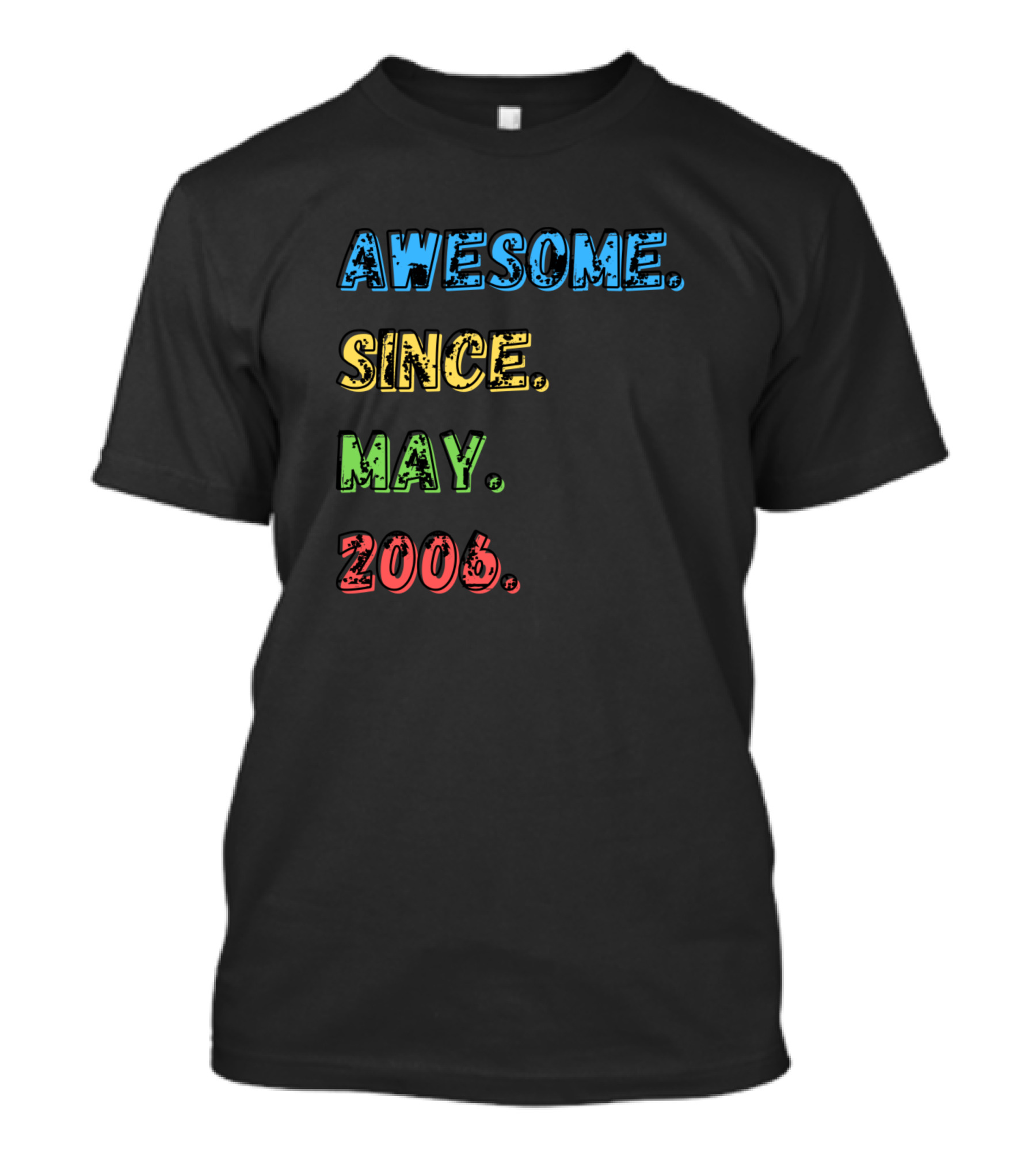 Awesome Since May 2006 T-Shirt