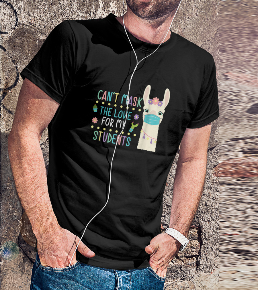 Can't Mask The Love For My Students Llama T-Shirt