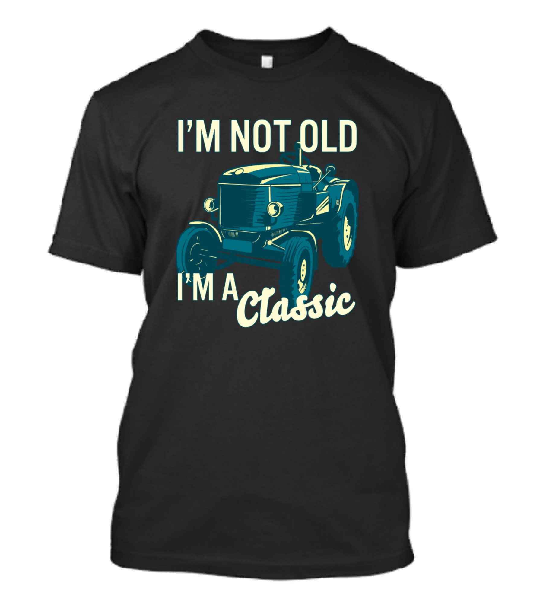 I'm Not Old I'm A Classic Vintage Tractor T-Shirt