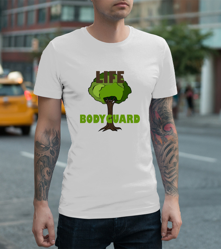 Life Bodyguard Nature Lover Father Mom Brother Sis Tree T-Shirt