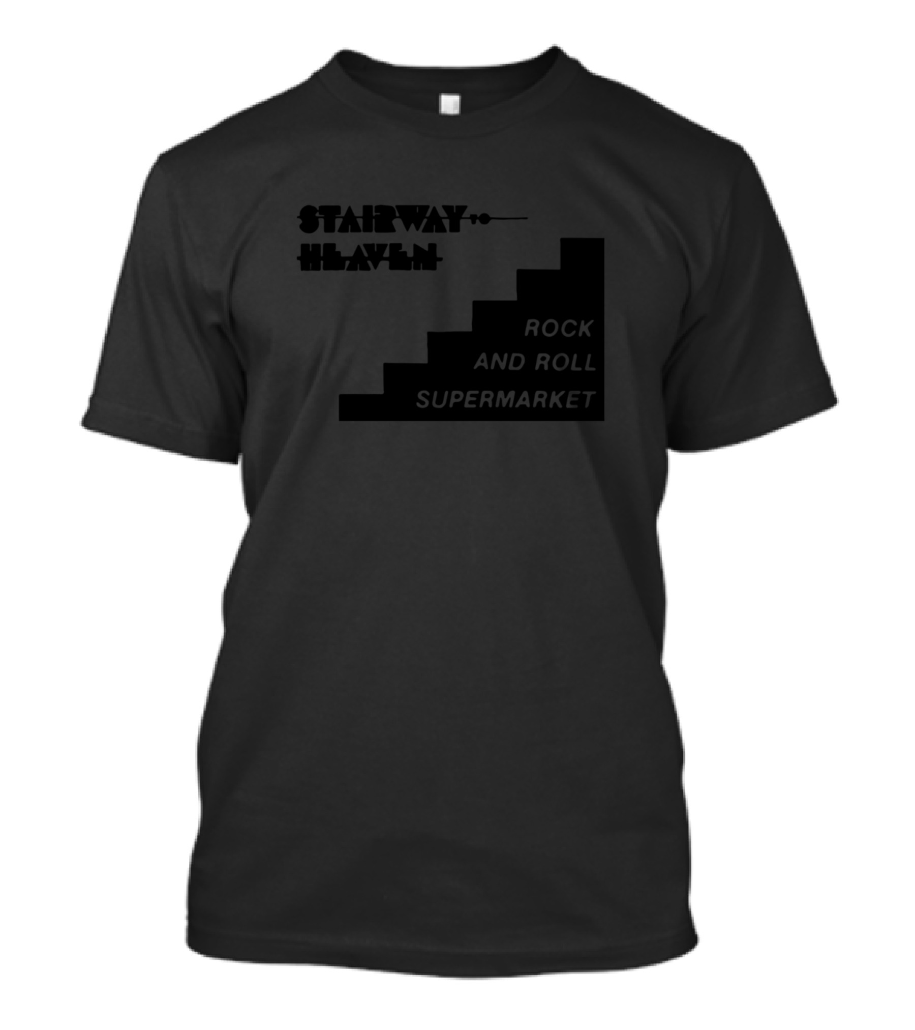STAIRWAY TO HEAVEN ROCK AND ROLL SUPERMARKET T-Shirt