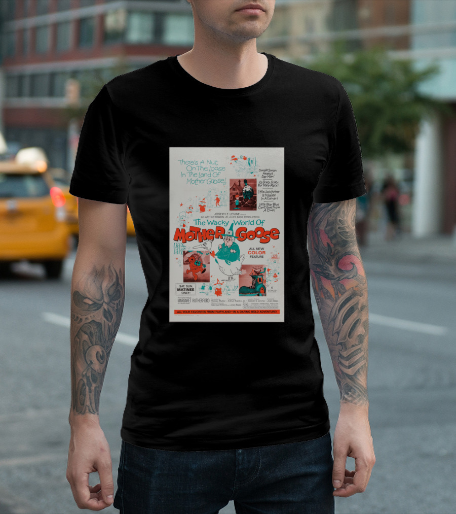 The Wacky World of Mother Goose Classic Cartoon All New Color Feature Margaret Rutherford Joseph E. Levine Production T-Shirt
