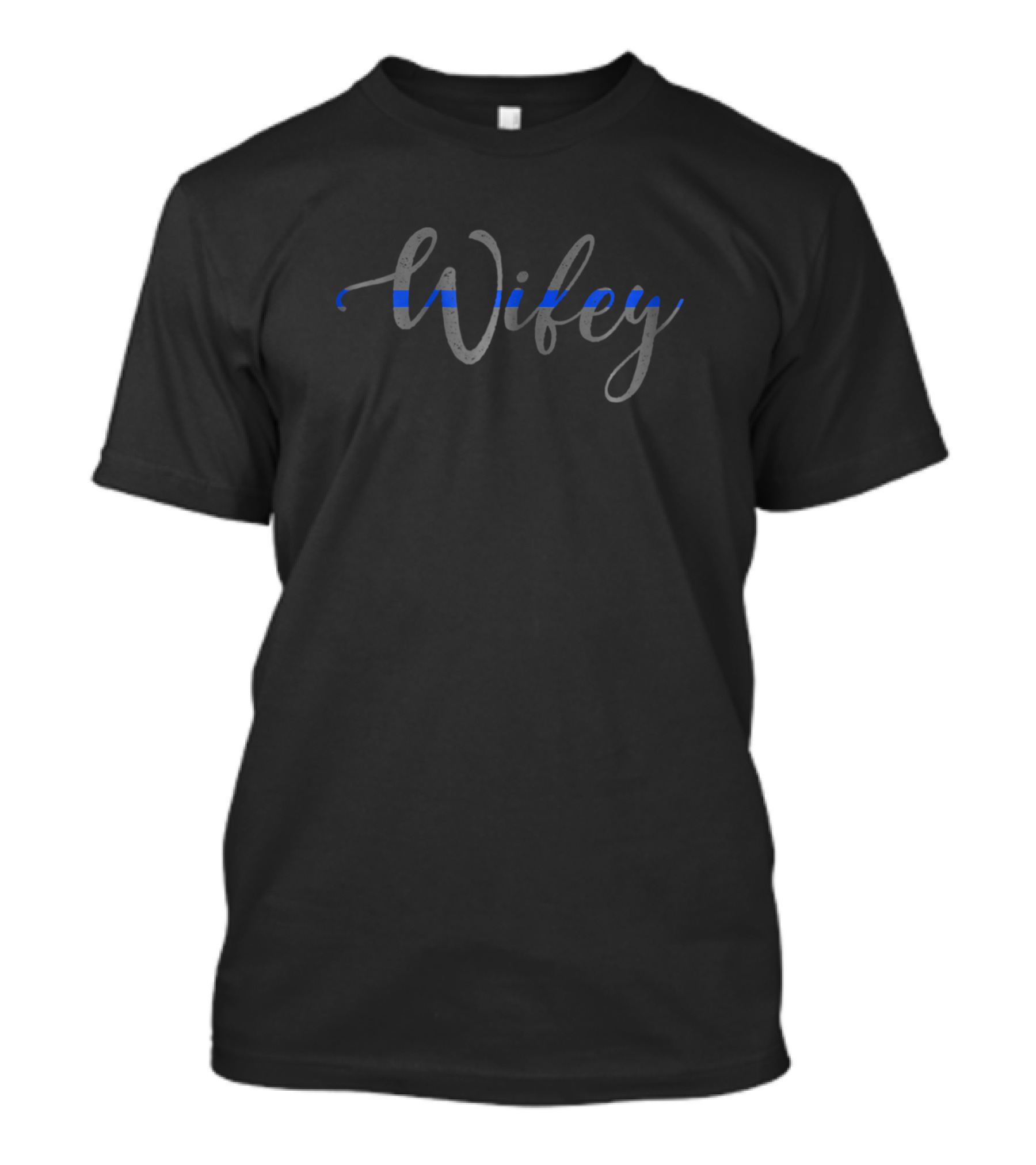 Wifey Thin Blue Line Police T-Shirt