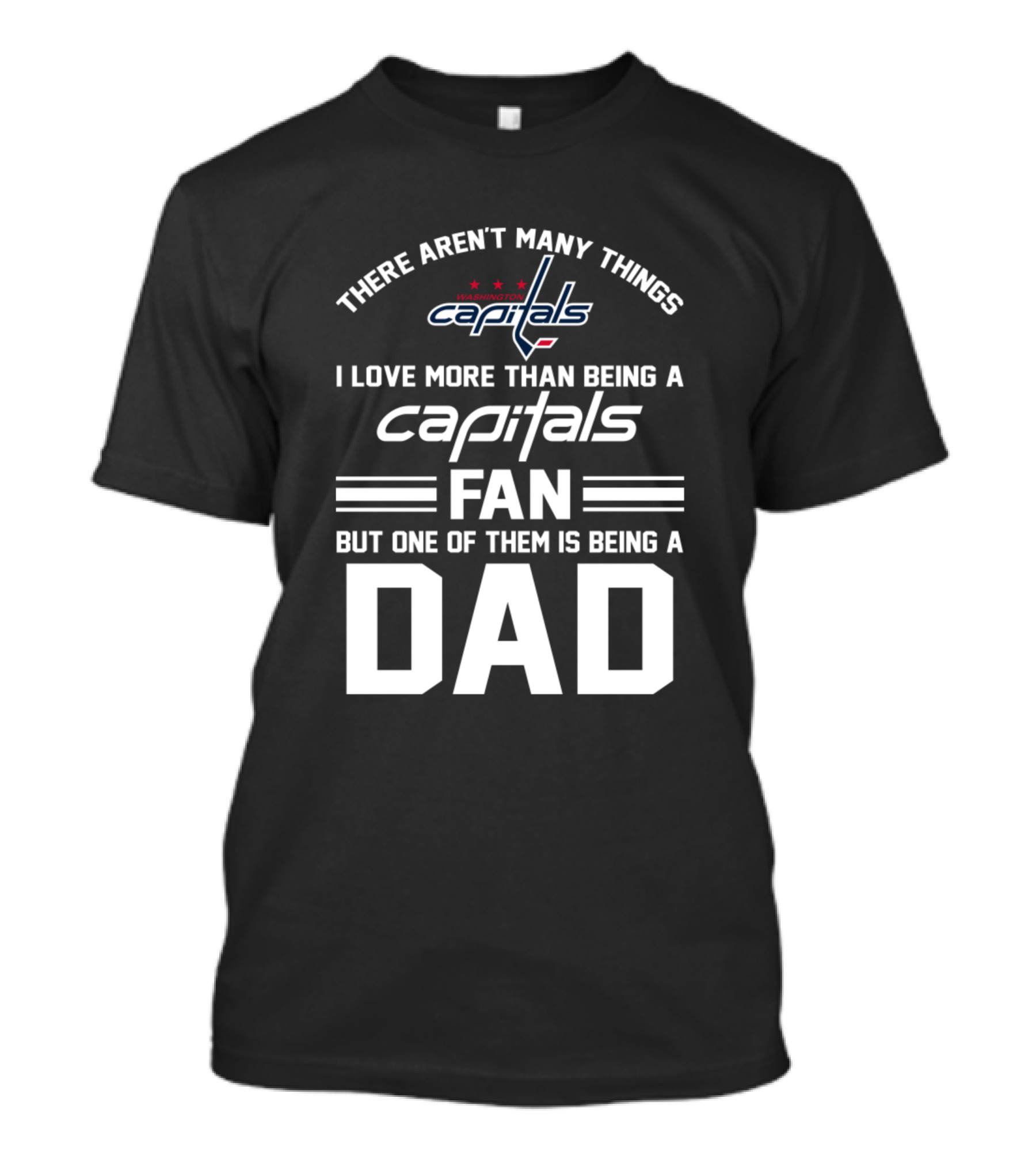 Washington Capitals Fan Dad Loved Fathers Day T-Shirt