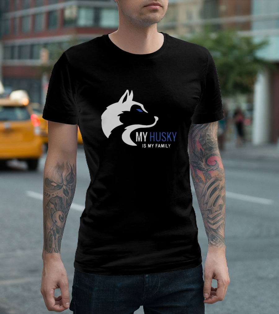 MY HUSKY IS MY FAMILY T-Shirt