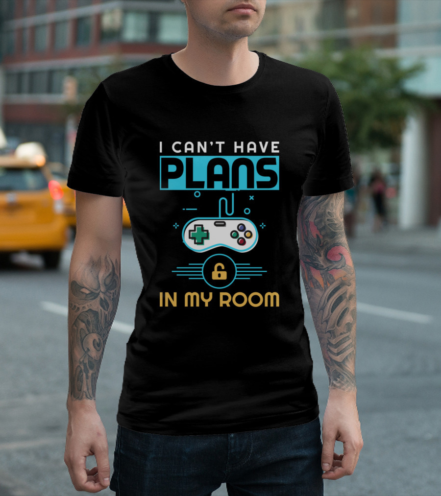 I Can't Have Plans In My Room Gamer Controller Lock T-Shirt